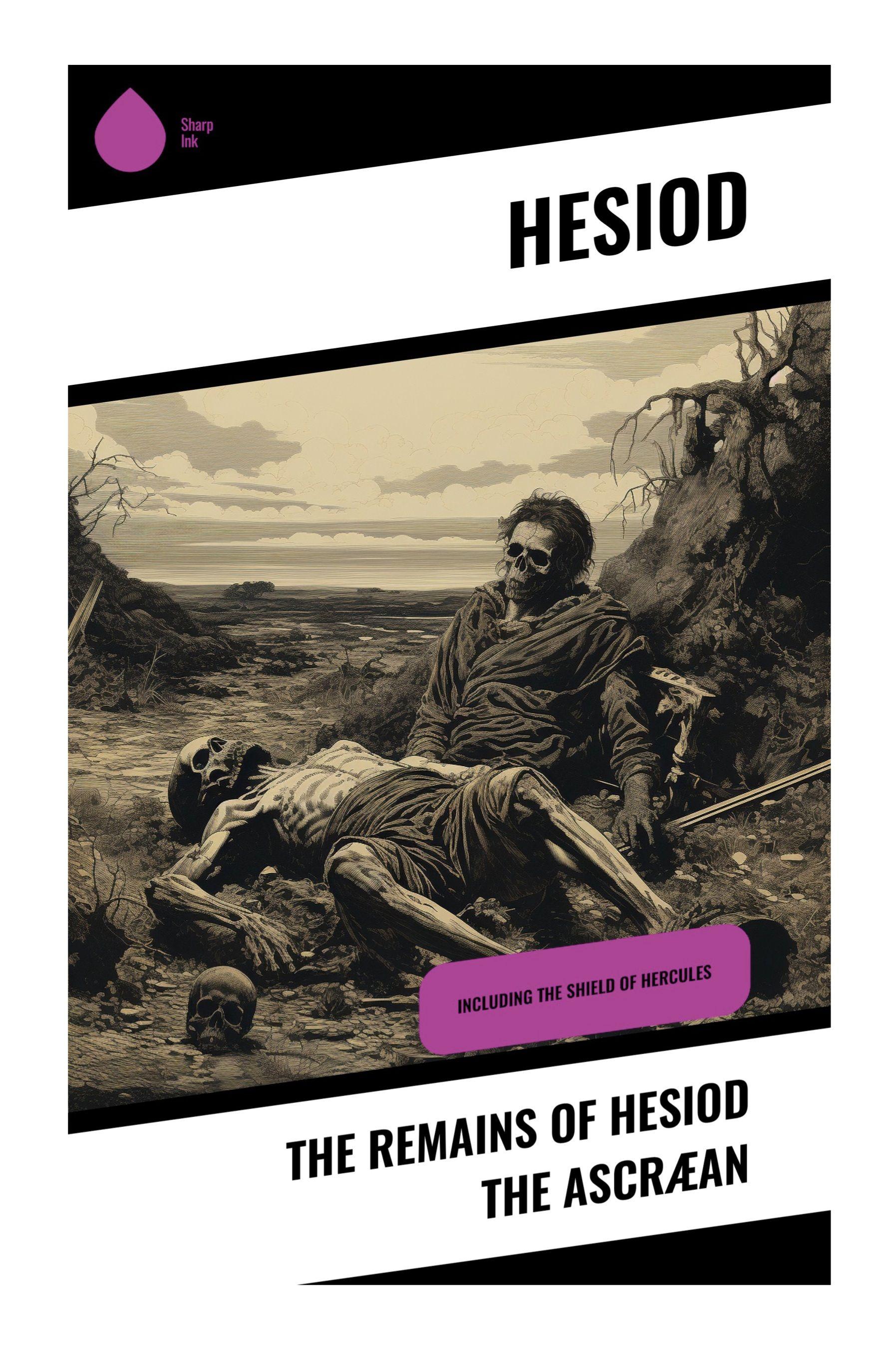 Vorderes Coverbild The Remains of Hesiod the Ascræan