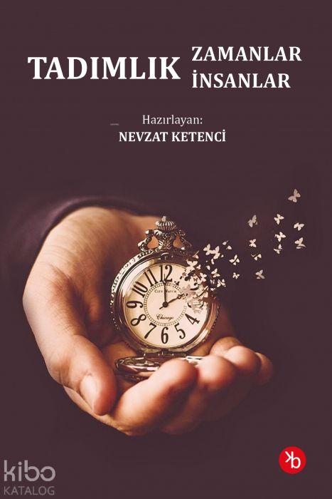 Vorderes Coverbild Tadimlik Zamanlar, Tadimlik Insanlar