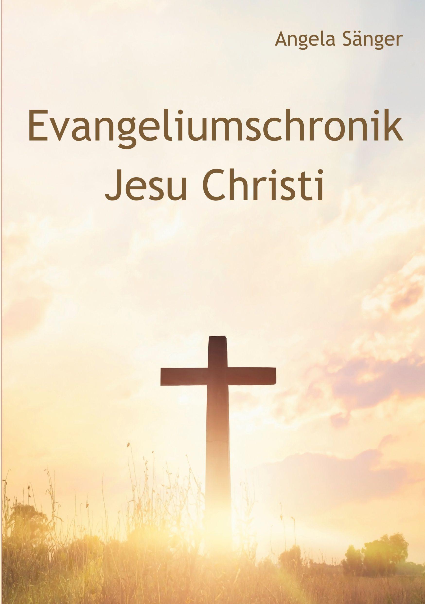 Vorderes Coverbild Evangeliumschronik Jesu Christi