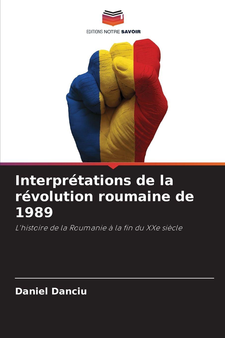 Vorderes Coverbild Interprétations de la révolution roumaine de 1989