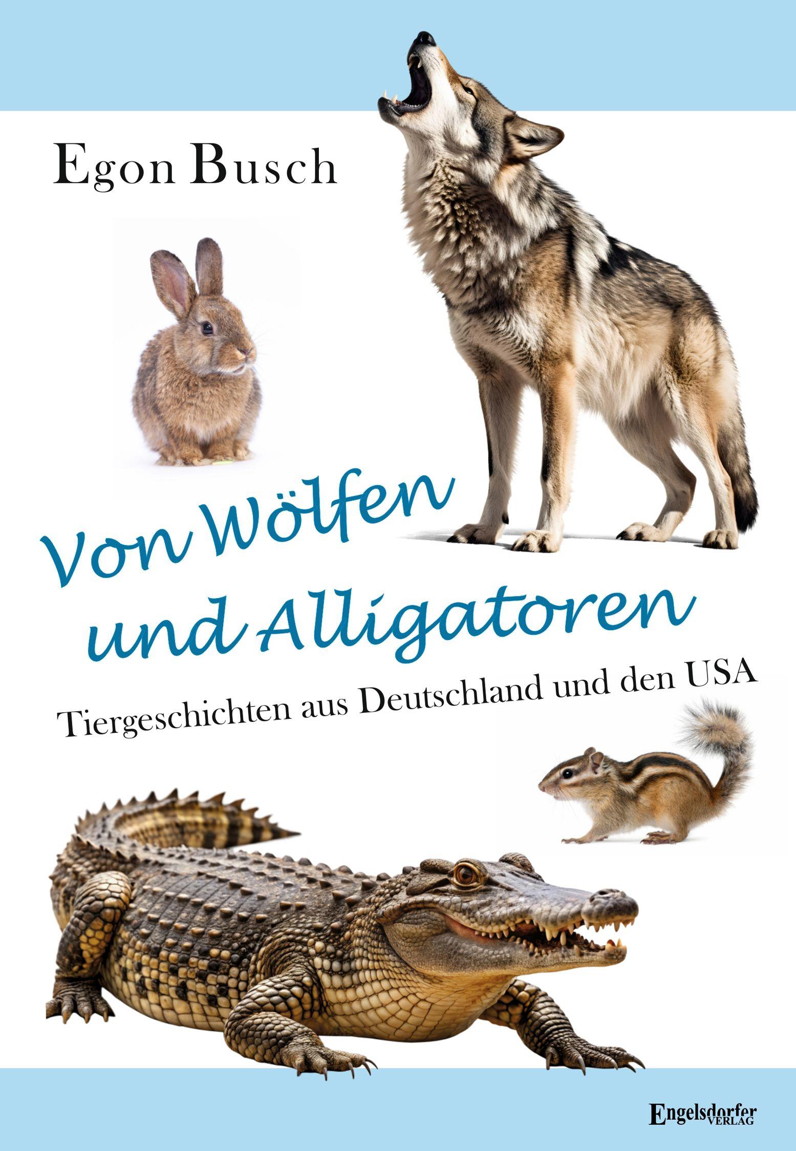 Vorderes Coverbild Von Wölfen und Alligatoren