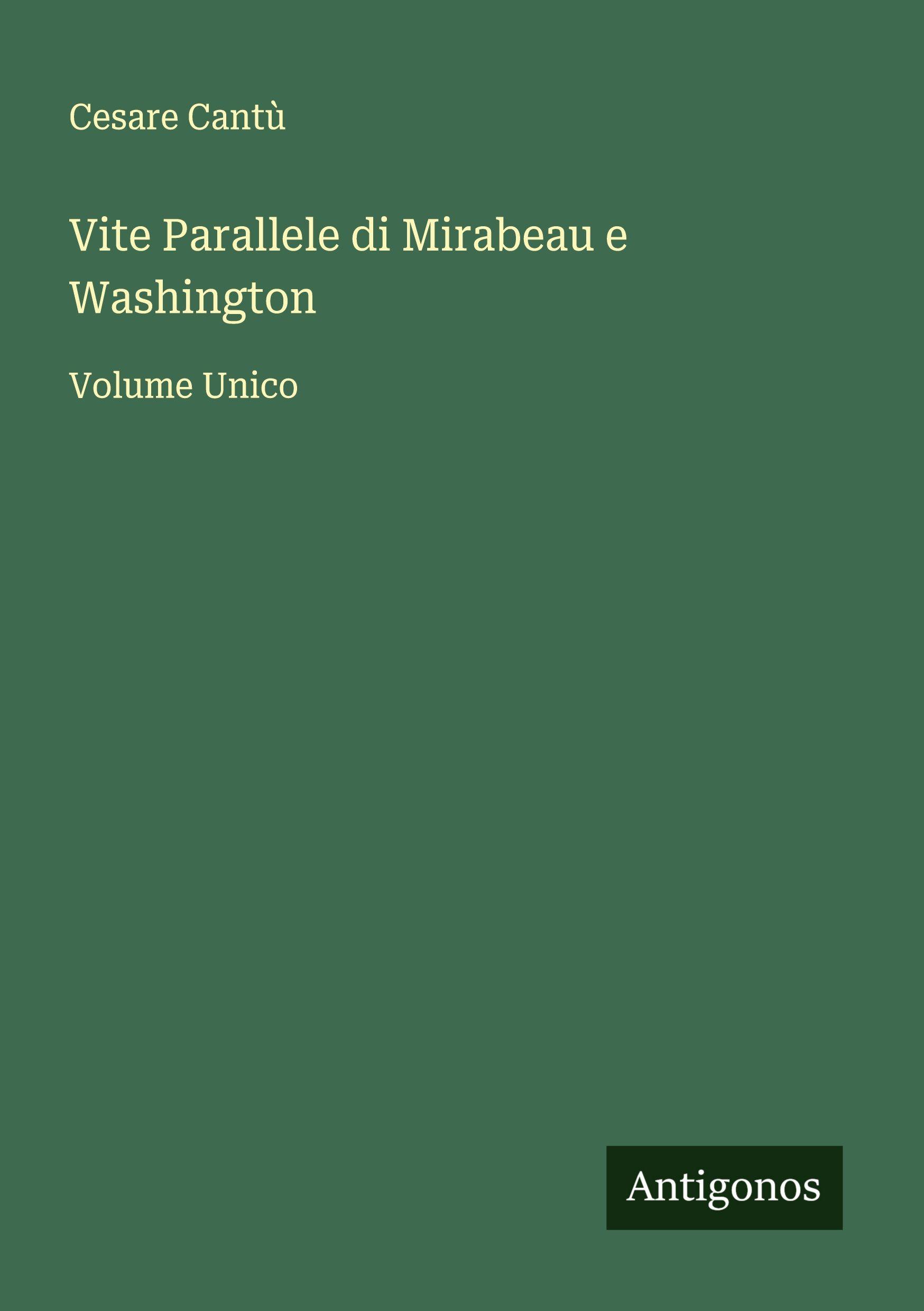 Vorderes Coverbild Vite Parallele di Mirabeau e Washington