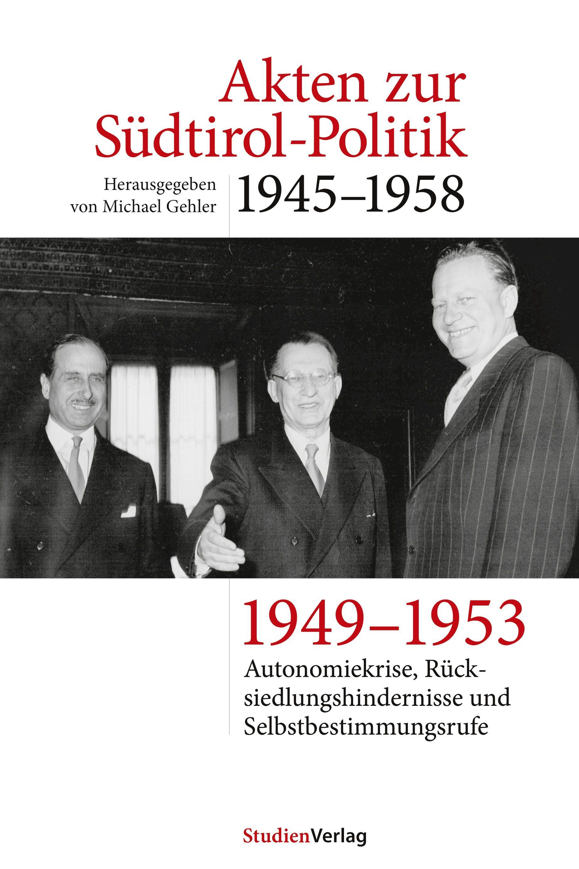 Vorderes Coverbild Akten zur Südtirol-Politik 1945-1958