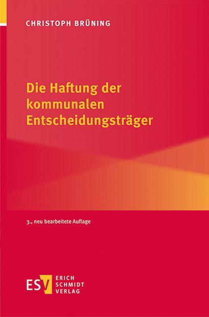 Vorderes Coverbild Die Haftung der kommunalen Entscheidungsträger