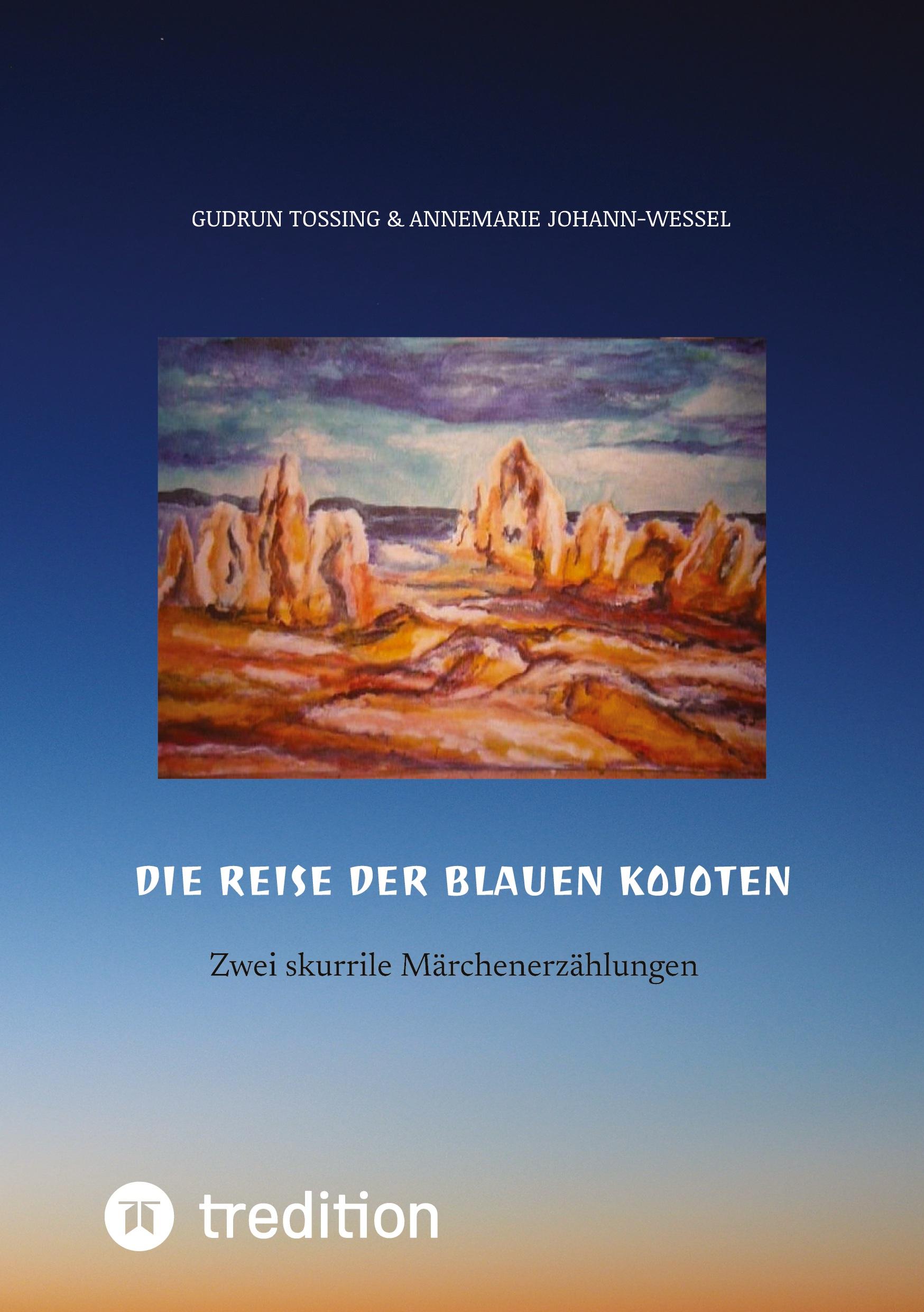 Vorderes Coverbild Die Reise der blauen Kojoten