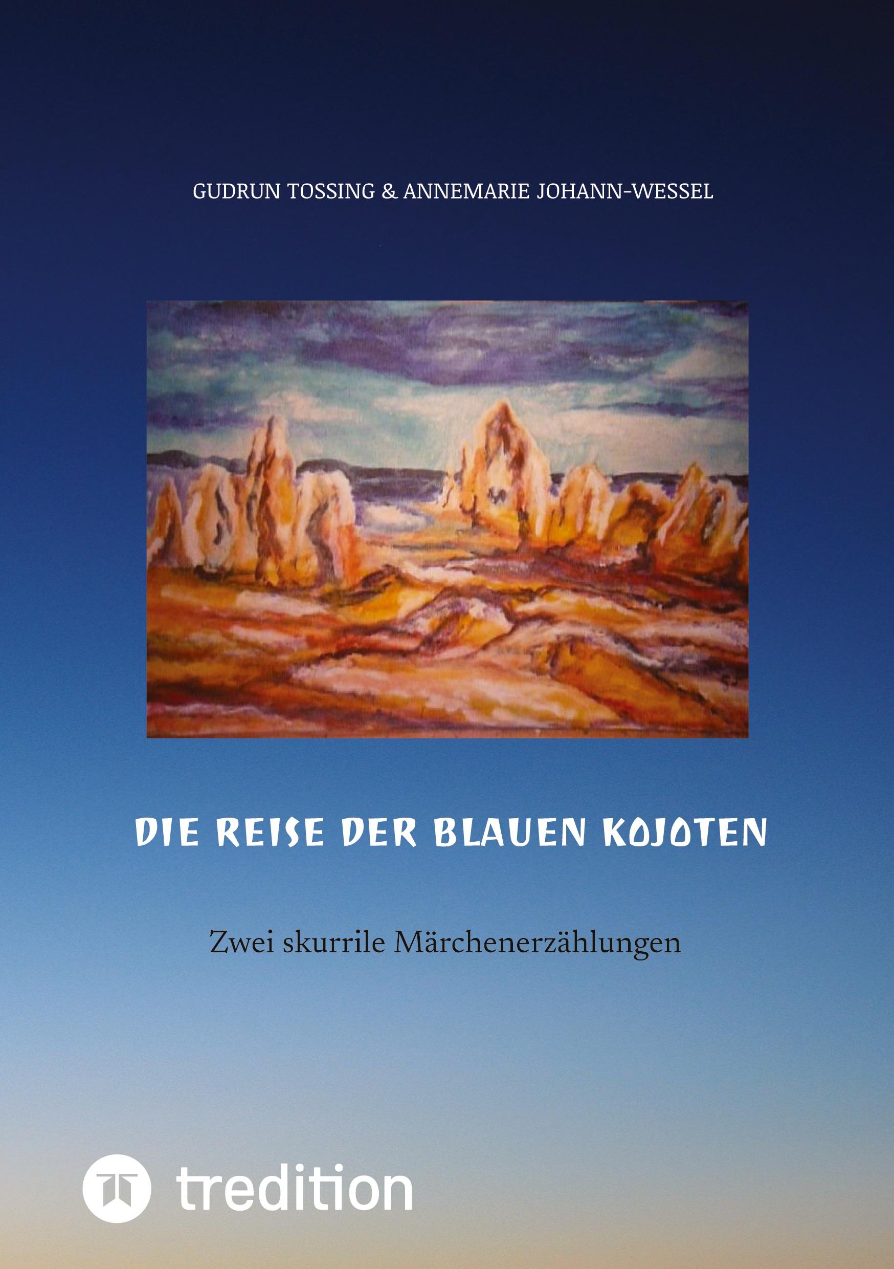 Vorderes Coverbild Die Reise der blauen Kojoten