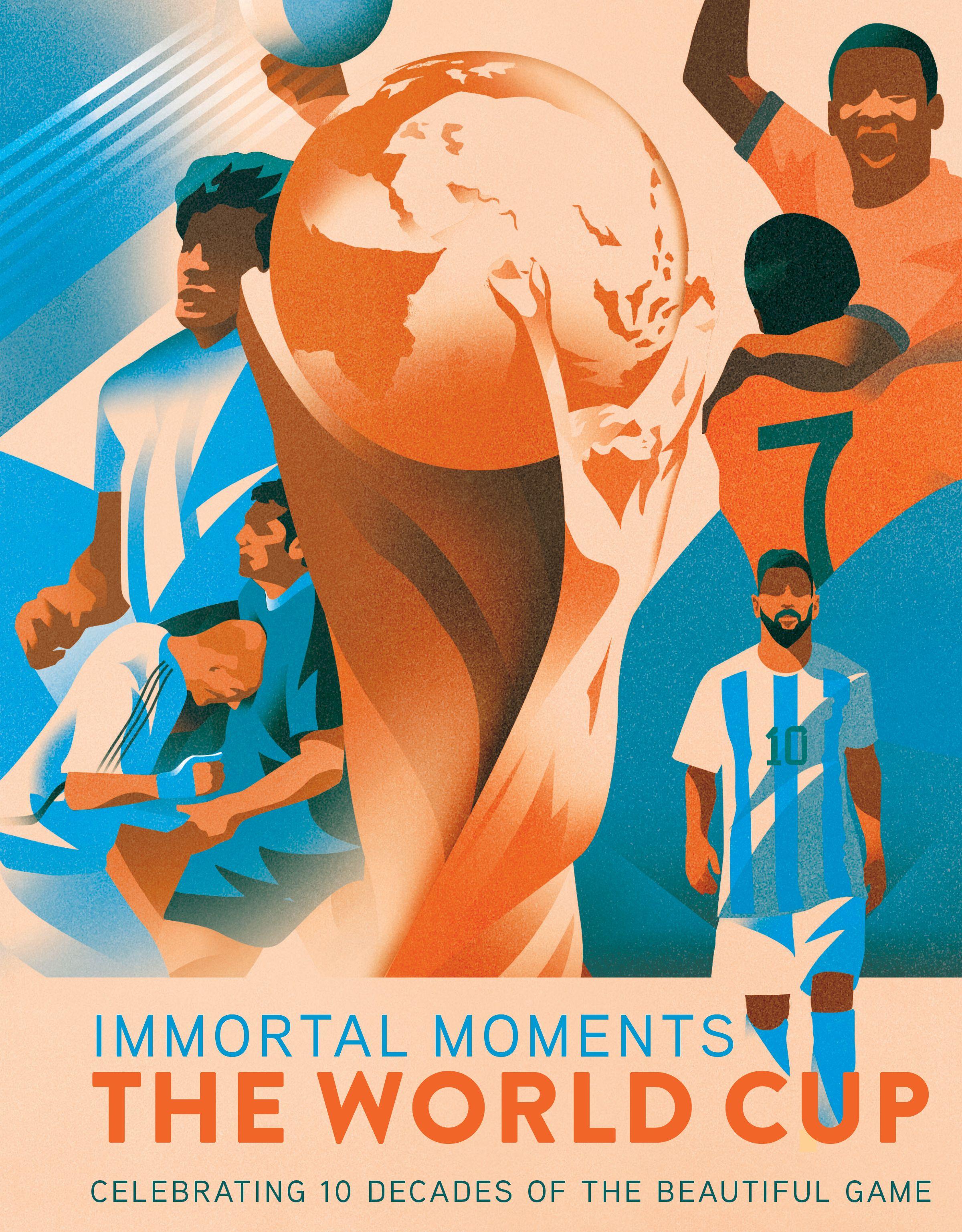 Vorderes Coverbild Immortal Moments: The World Cup