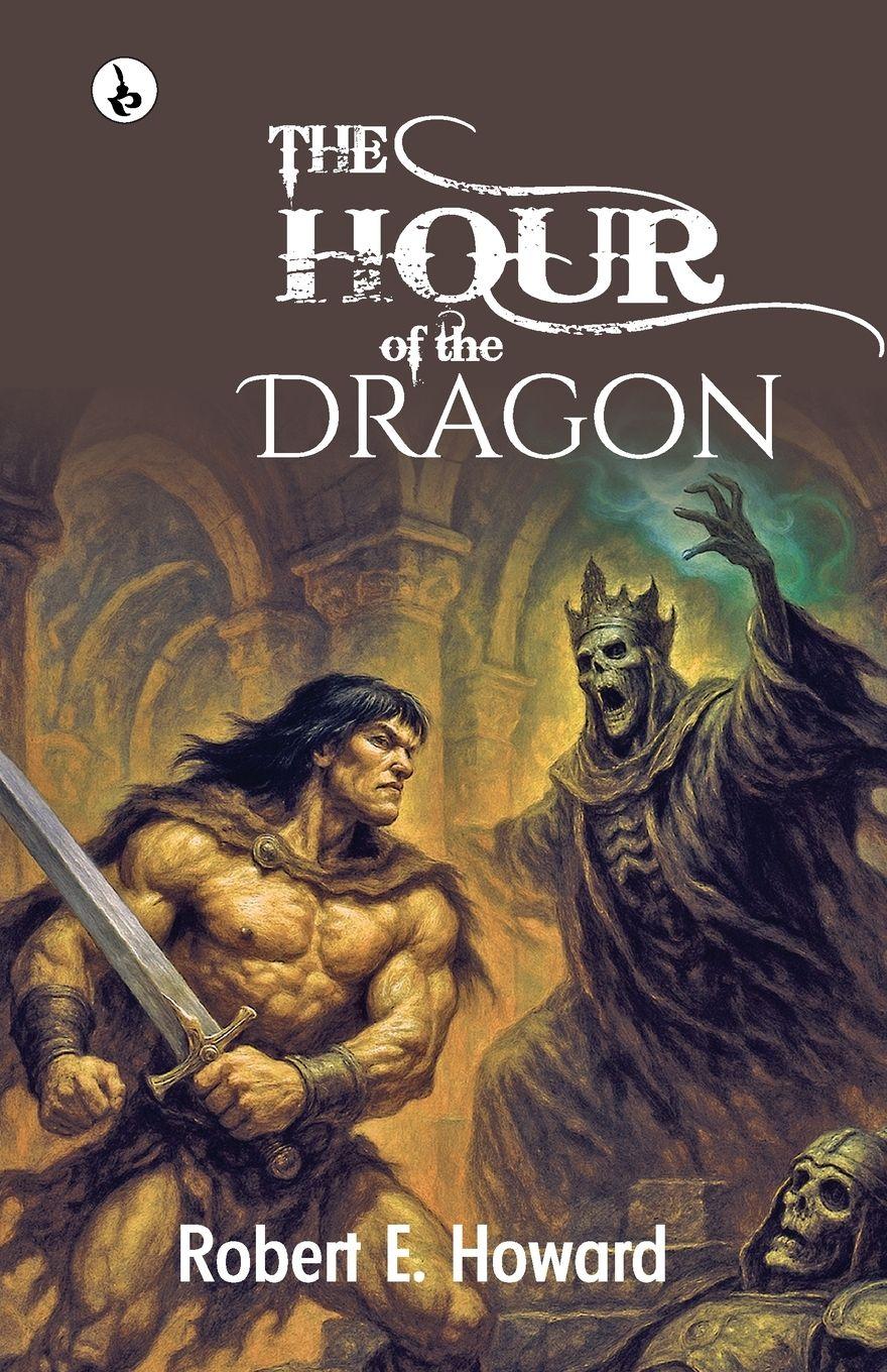 Vorderes Coverbild The Hour of the Dragon