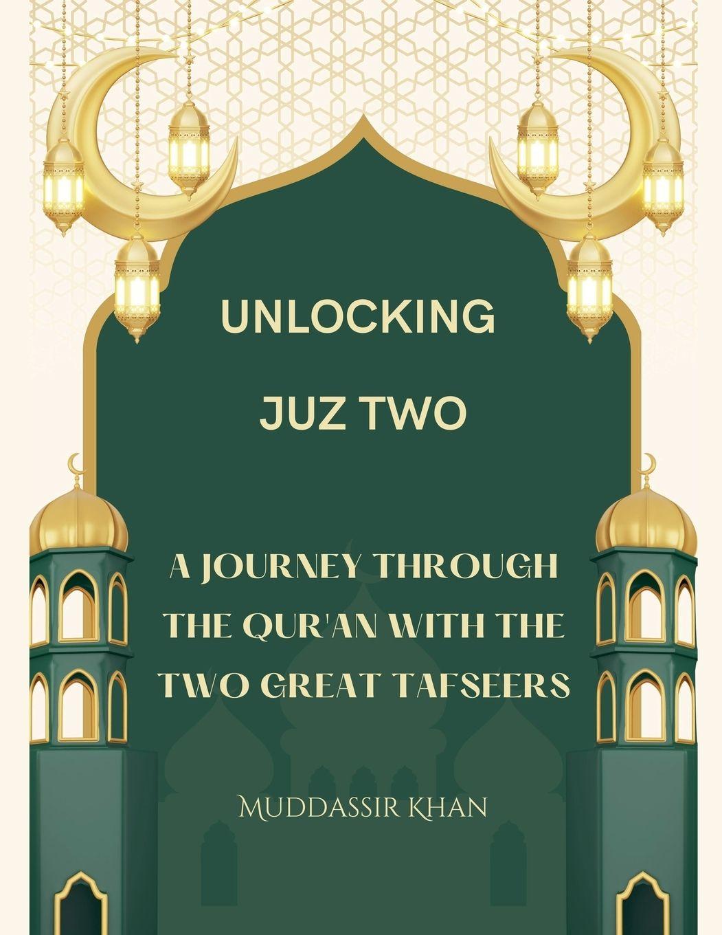 Vorderes Coverbild Unlocking Juz Two