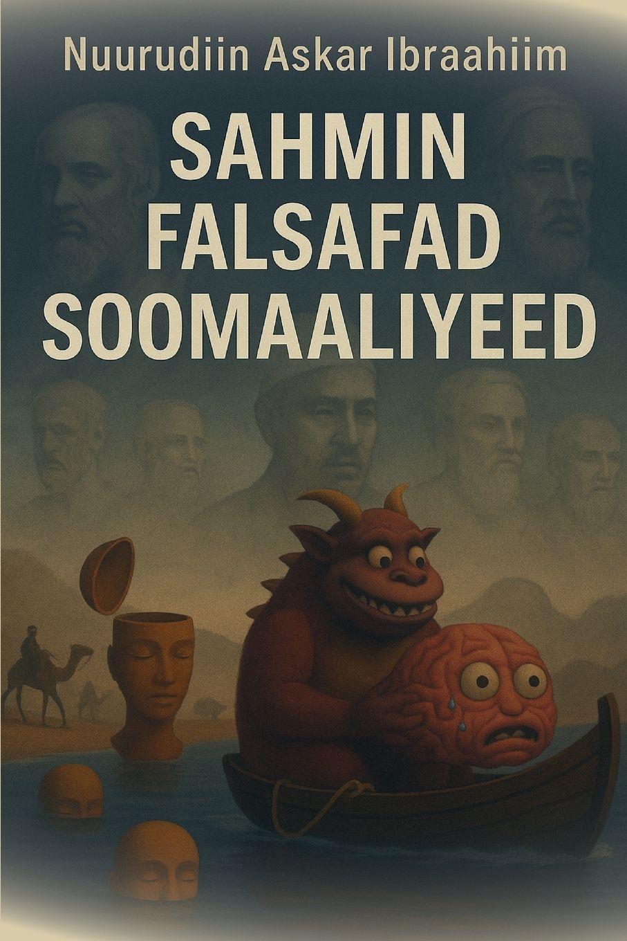 Vorderes Coverbild Sahmin Falsafad Soomaaliyeed
