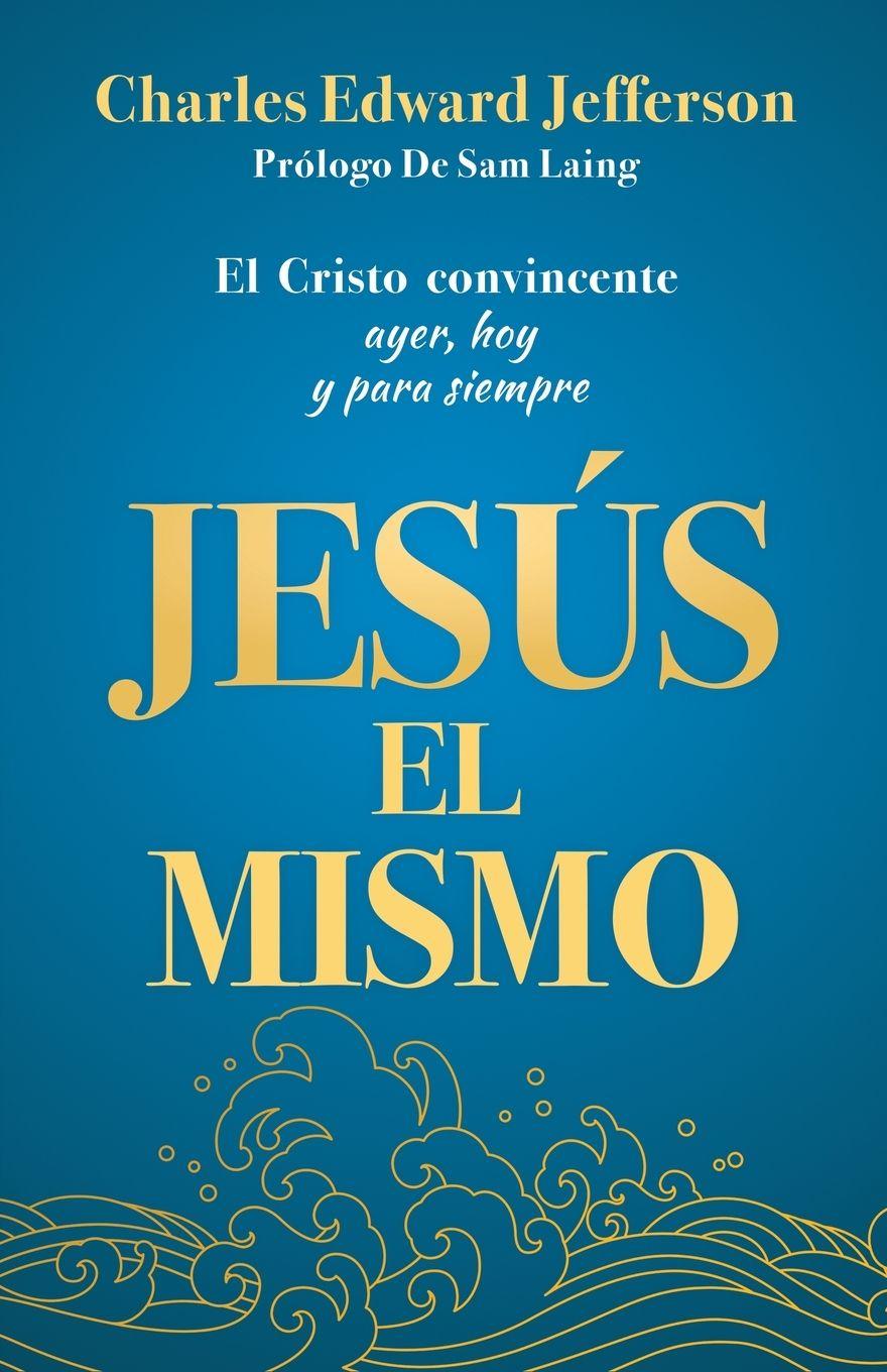 Vorderes Coverbild JESÚS EL MISMO