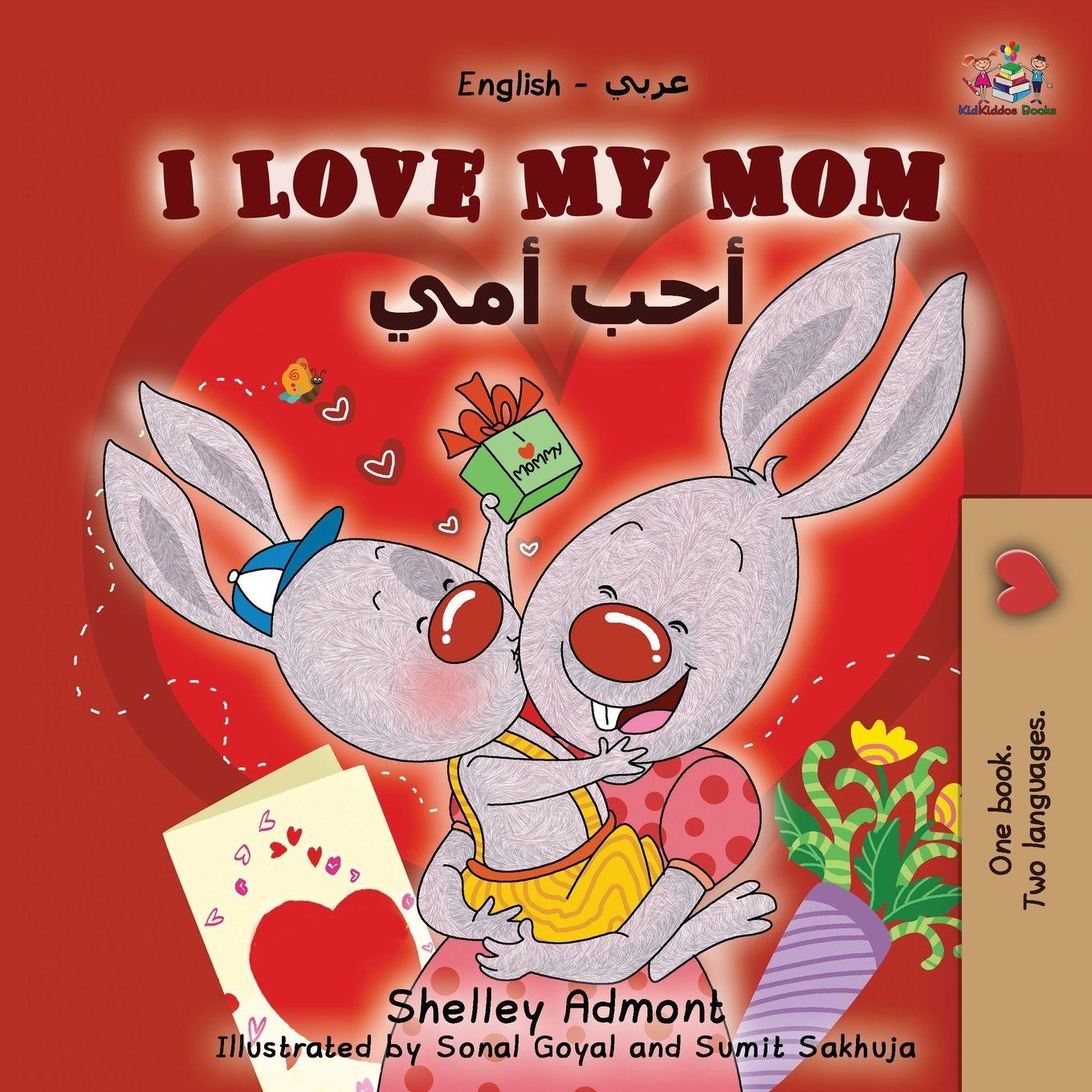 Vorderes Coverbild I Love My Mom (English Arabic Bilingual Book)