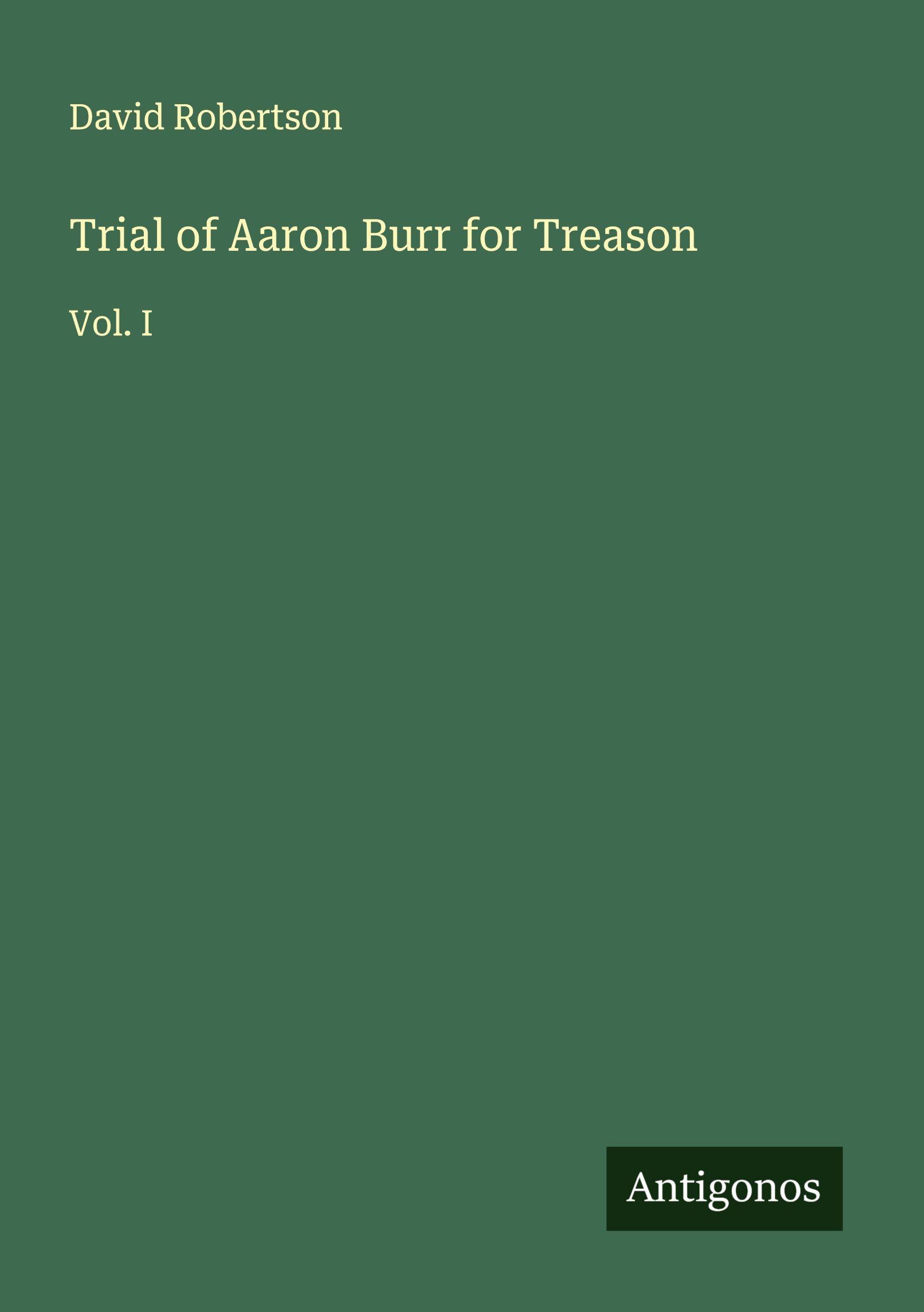 Vorderes Coverbild Trial of Aaron Burr for Treason