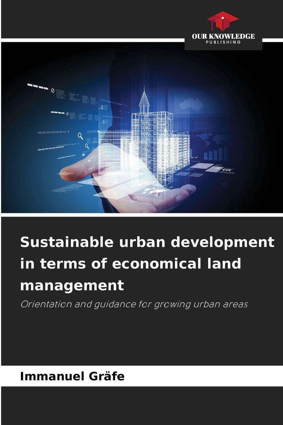 Vorderes Coverbild Sustainable urban development in terms of economical land management