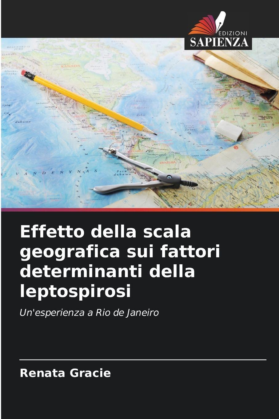 Vorderes Coverbild Effetto della scala geografica sui fattori determinanti della leptospirosi
