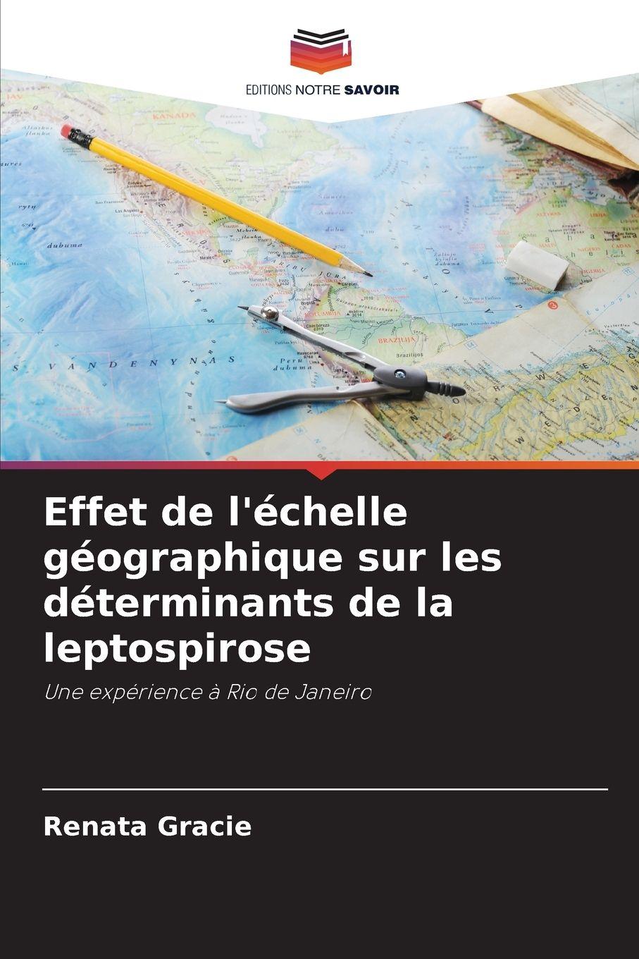 Vorderes Coverbild Effet de l'échelle géographique sur les déterminants de la leptospirose