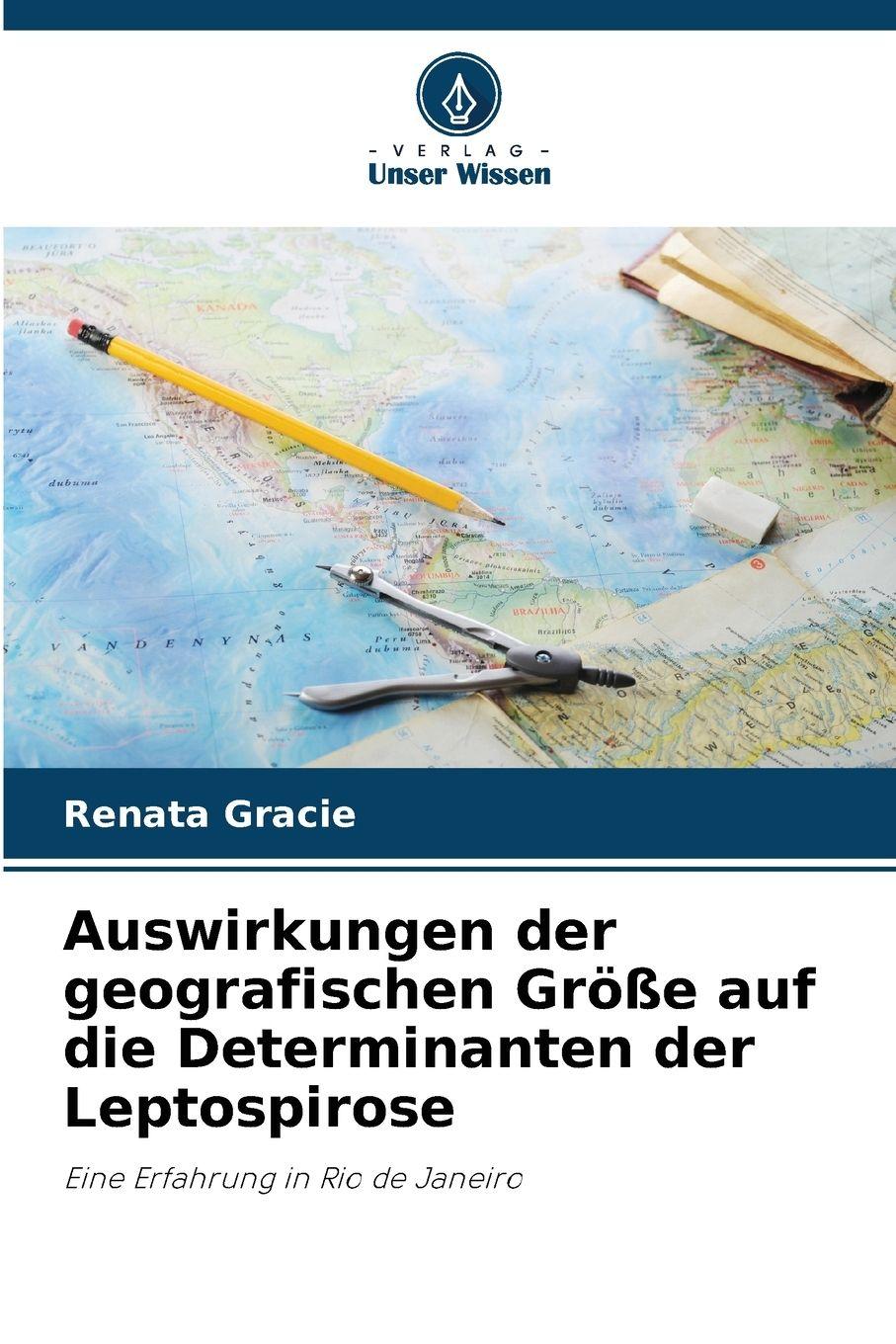 Vorderes Coverbild Auswirkungen der geografischen Größe auf die Determinanten der Leptospirose