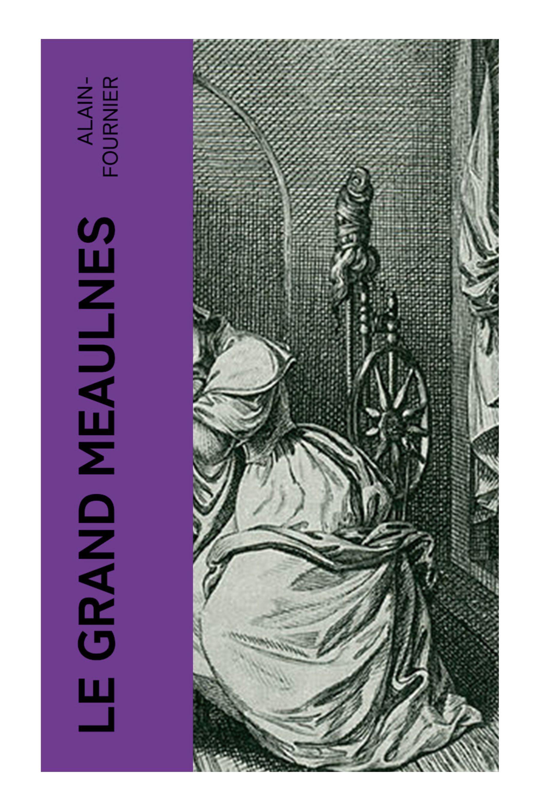 Vorderes Coverbild Le Grand Meaulnes