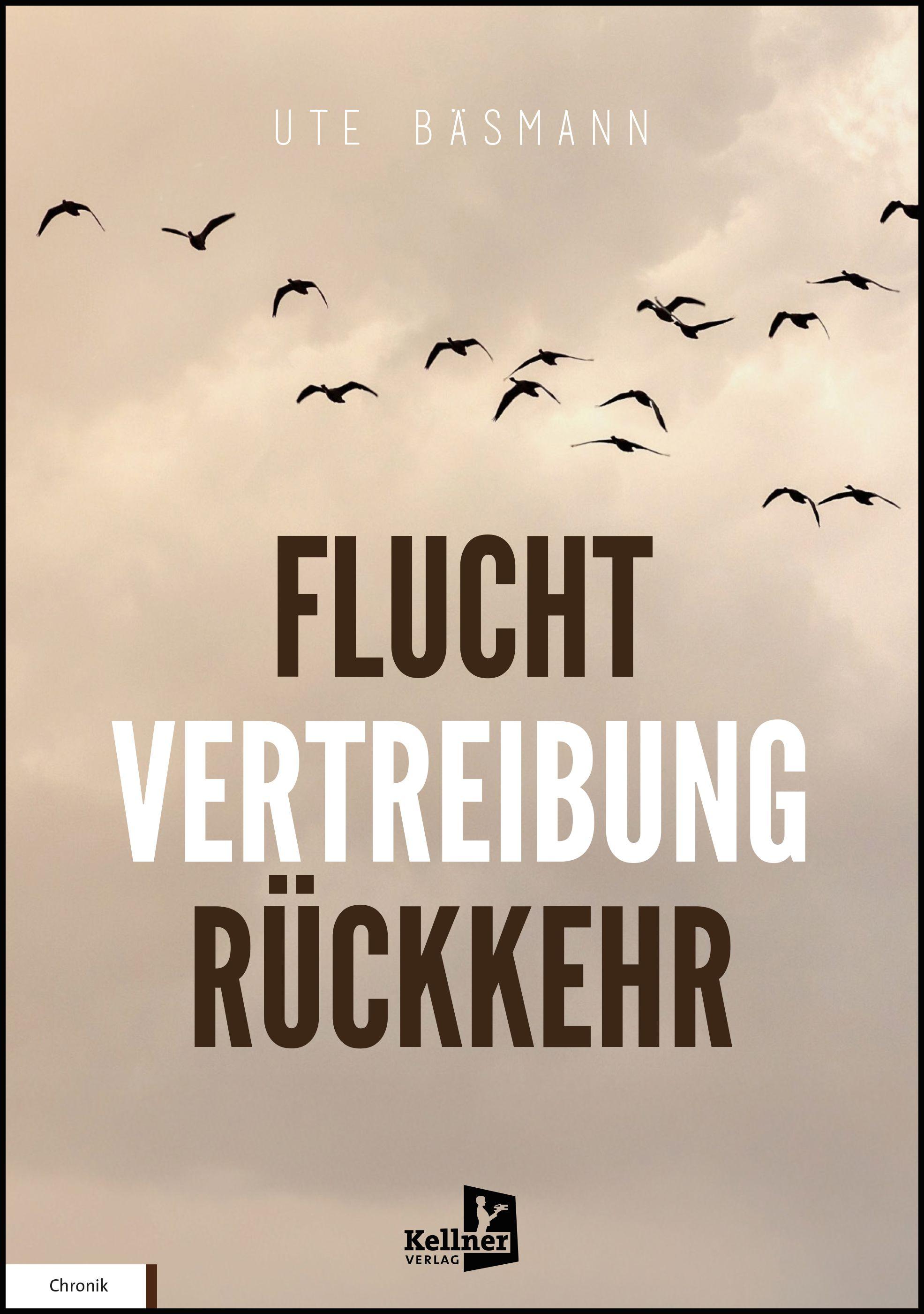 Vorderes Coverbild Flucht, Vertreibung, Rückkehr