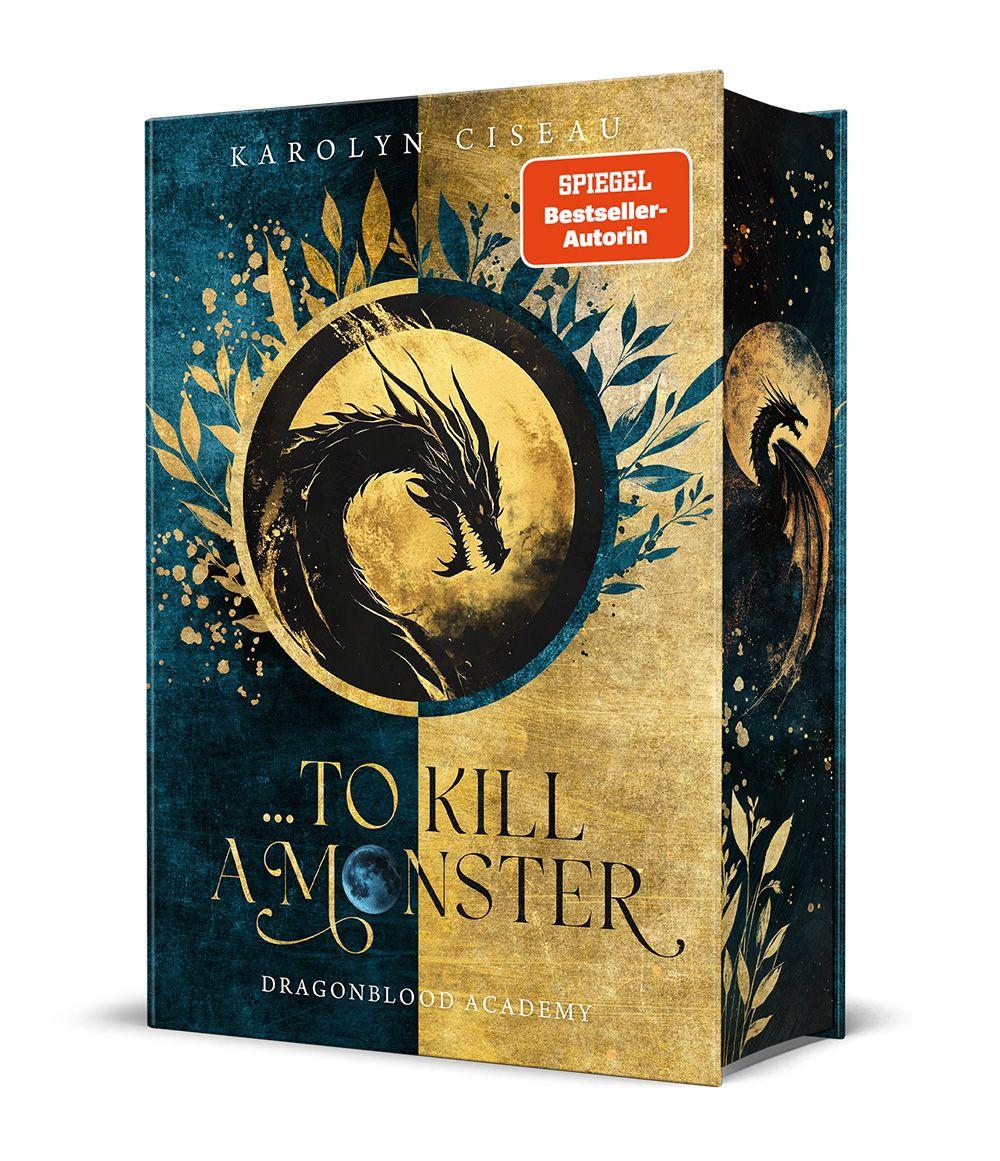 Vorderes Coverbild ... to Kill a Monster. Dragonblood Academy