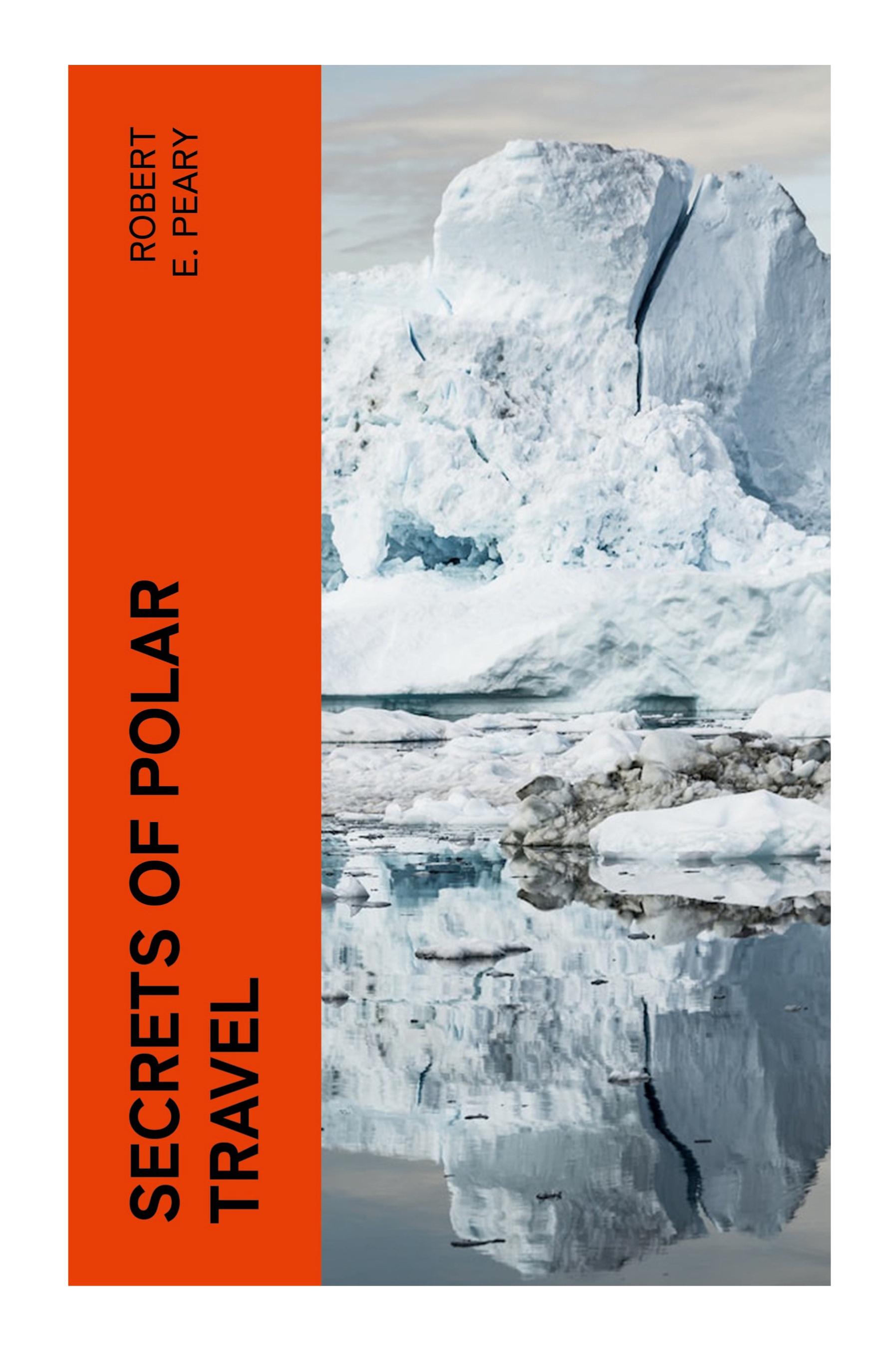 Vorderes Coverbild Secrets of Polar Travel