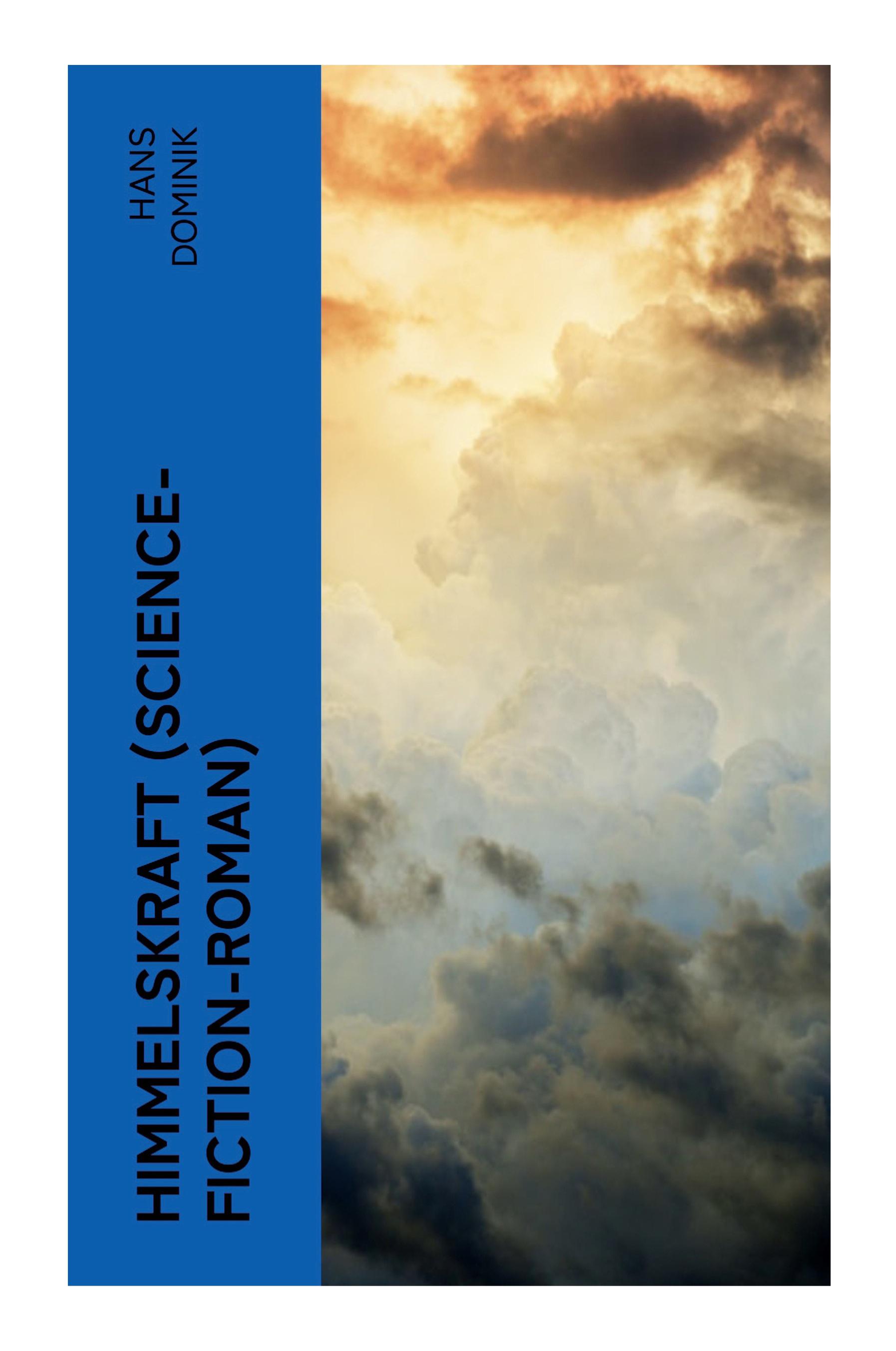 Vorderes Coverbild Himmelskraft (Science-Fiction-Roman)