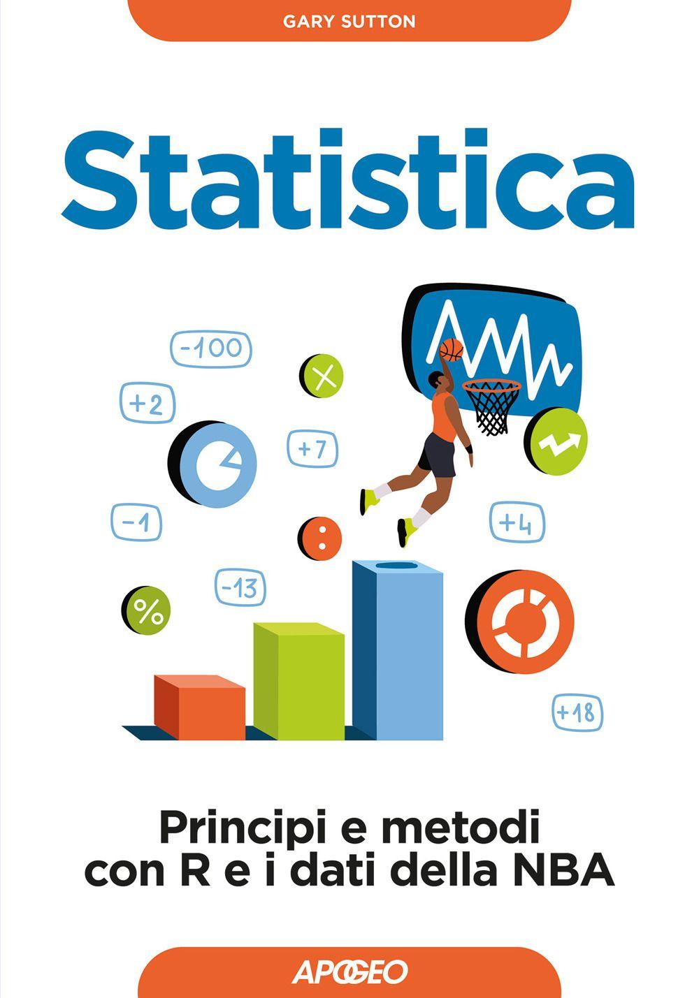 Vorderes Coverbild Statistica. Principi e metodi con R e i dati della NBA