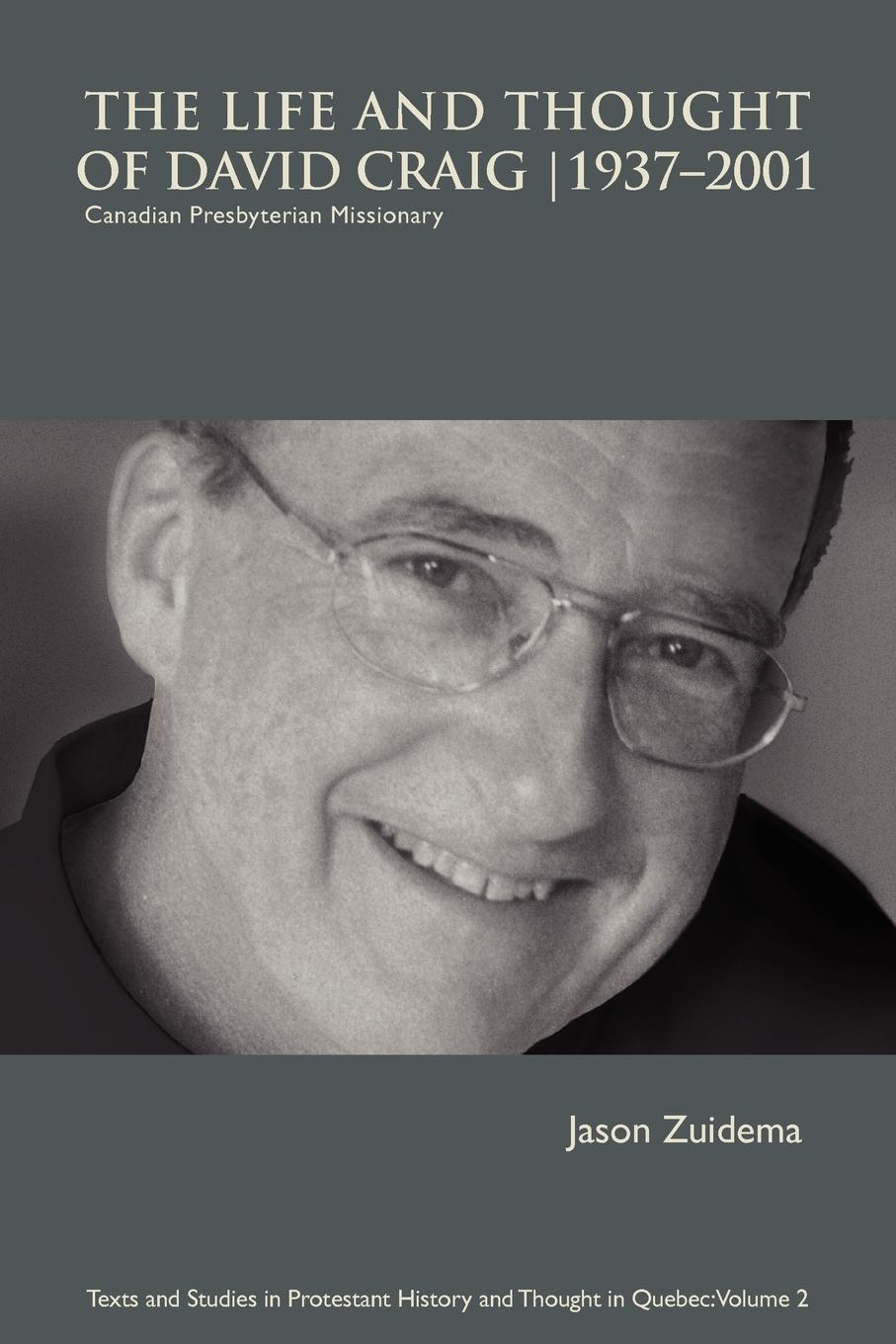 Vorderes Coverbild The Life and Thought of David Craig (1937-2001)