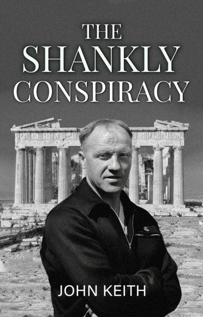 Vorderes Coverbild The Shankly Conspiracy