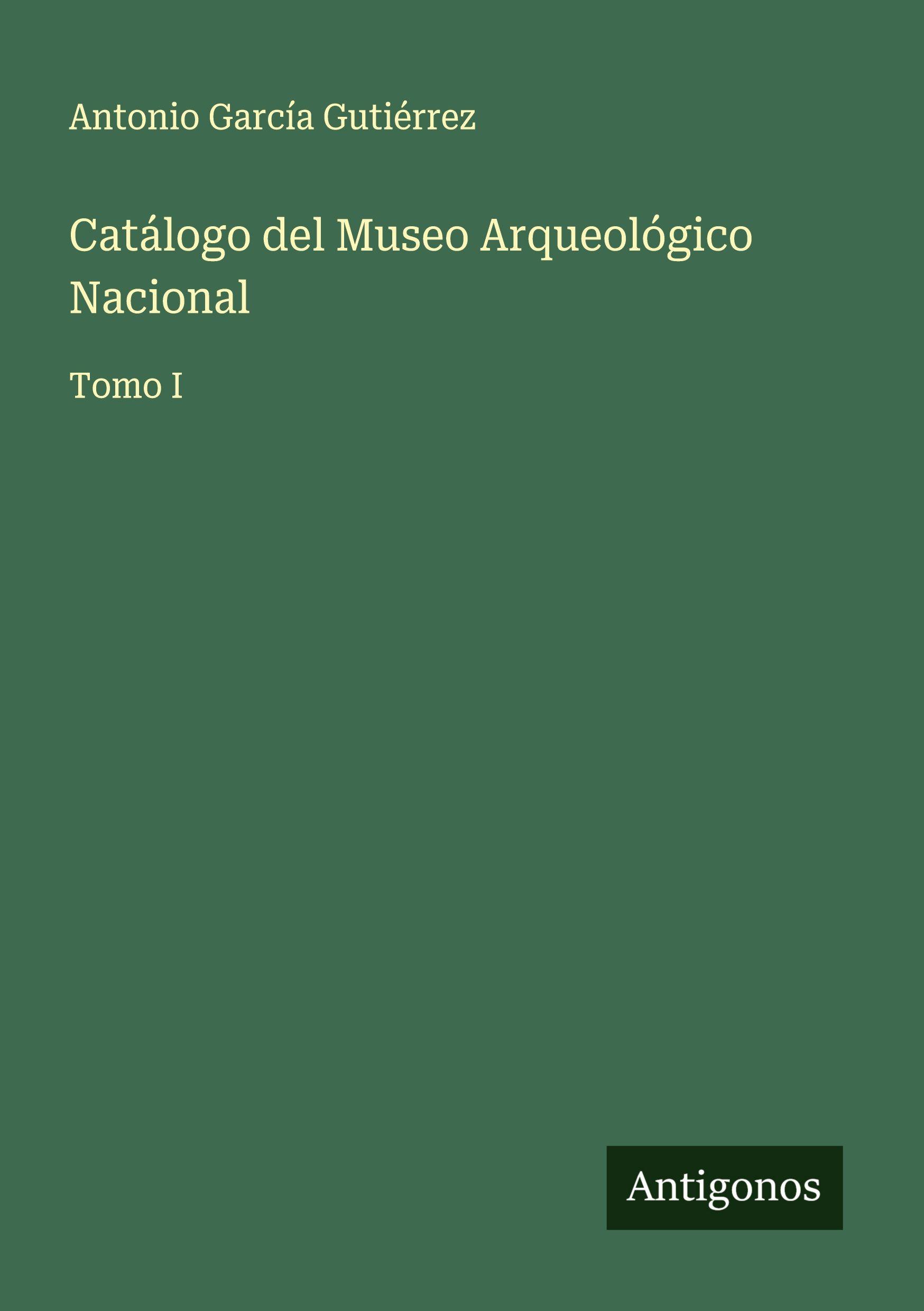 Vorderes Coverbild Catálogo del Museo Arqueológico Nacional