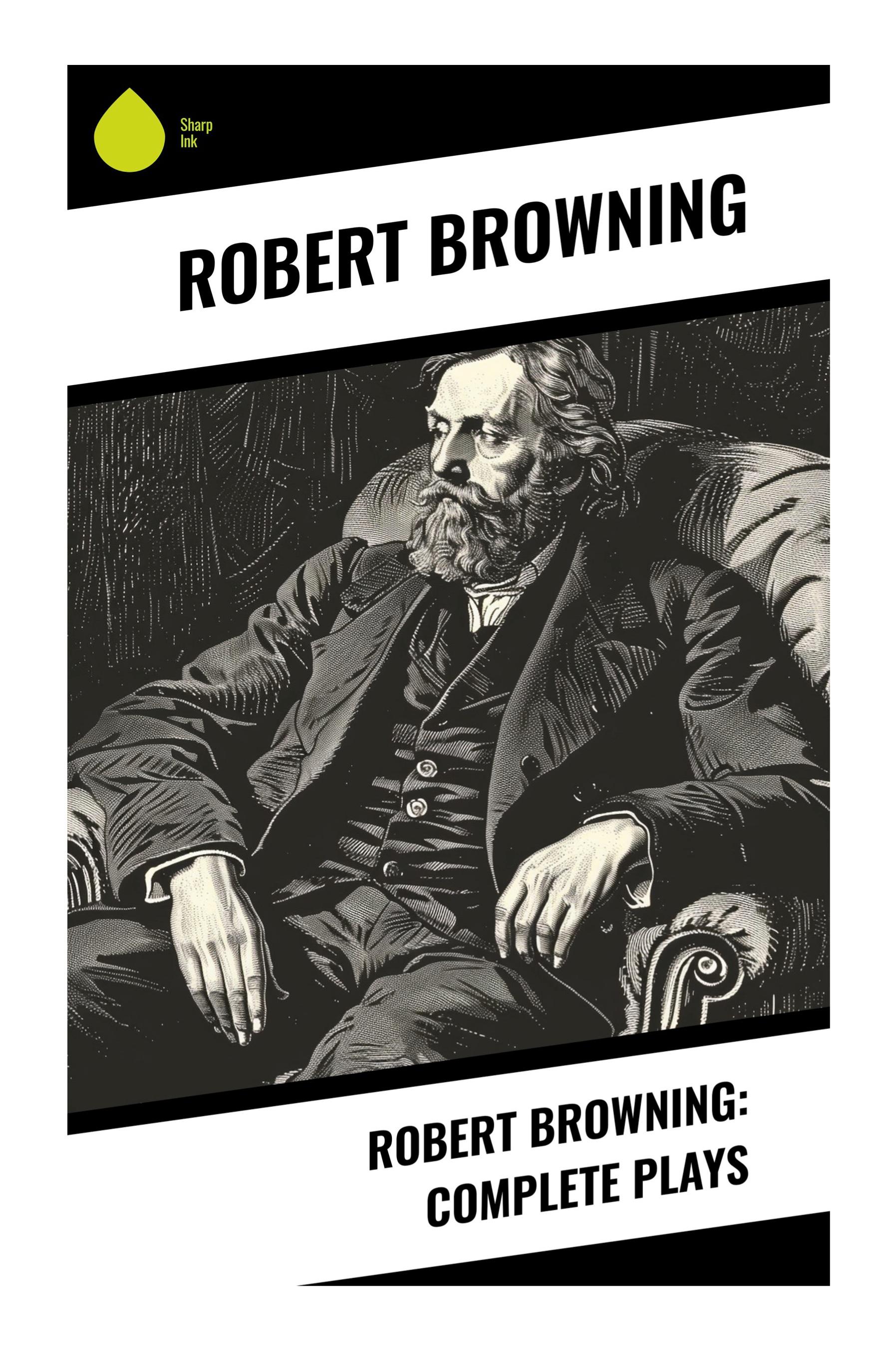 Vorderes Coverbild Robert Browning: Complete Plays