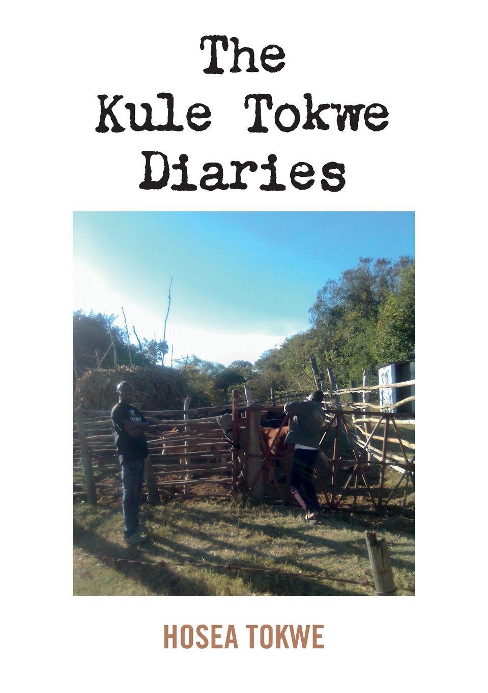 Vorderes Coverbild The Kule Tokwe Diaries