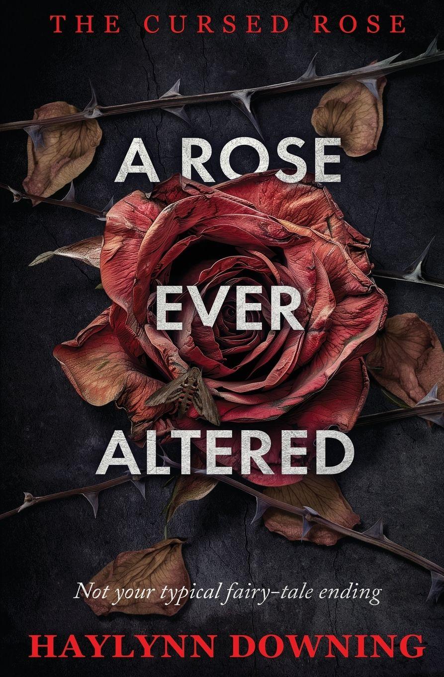 Vorderes Coverbild A Rose Ever Altered