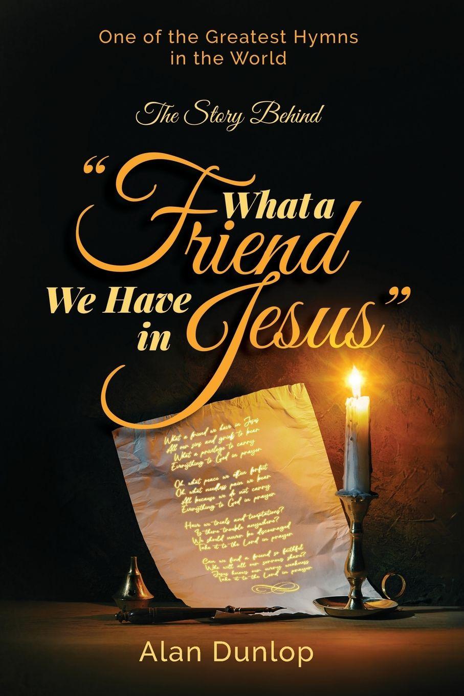 Vorderes Coverbild What a Friend we have in Jesus