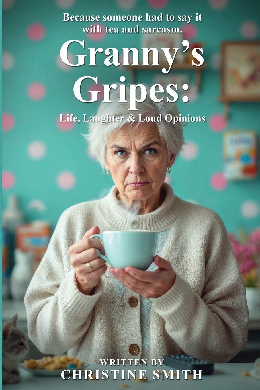 Vorderes Coverbild Granny's Gripes