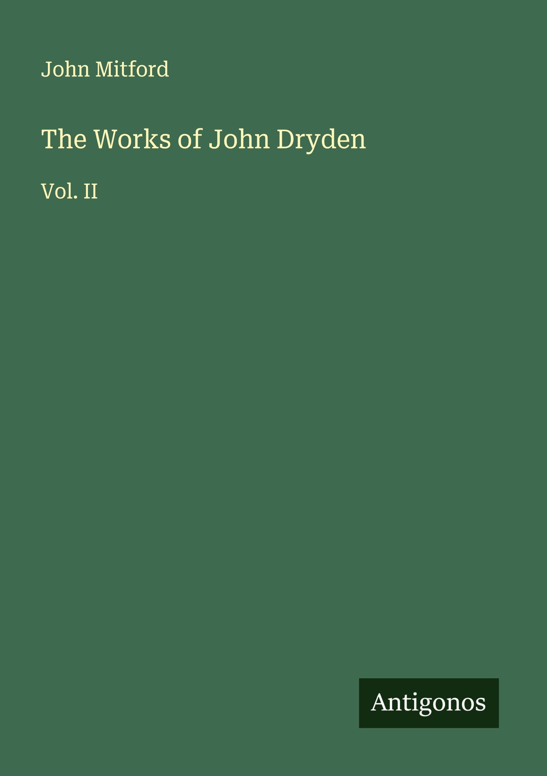 Vorderes Coverbild The Works of John Dryden