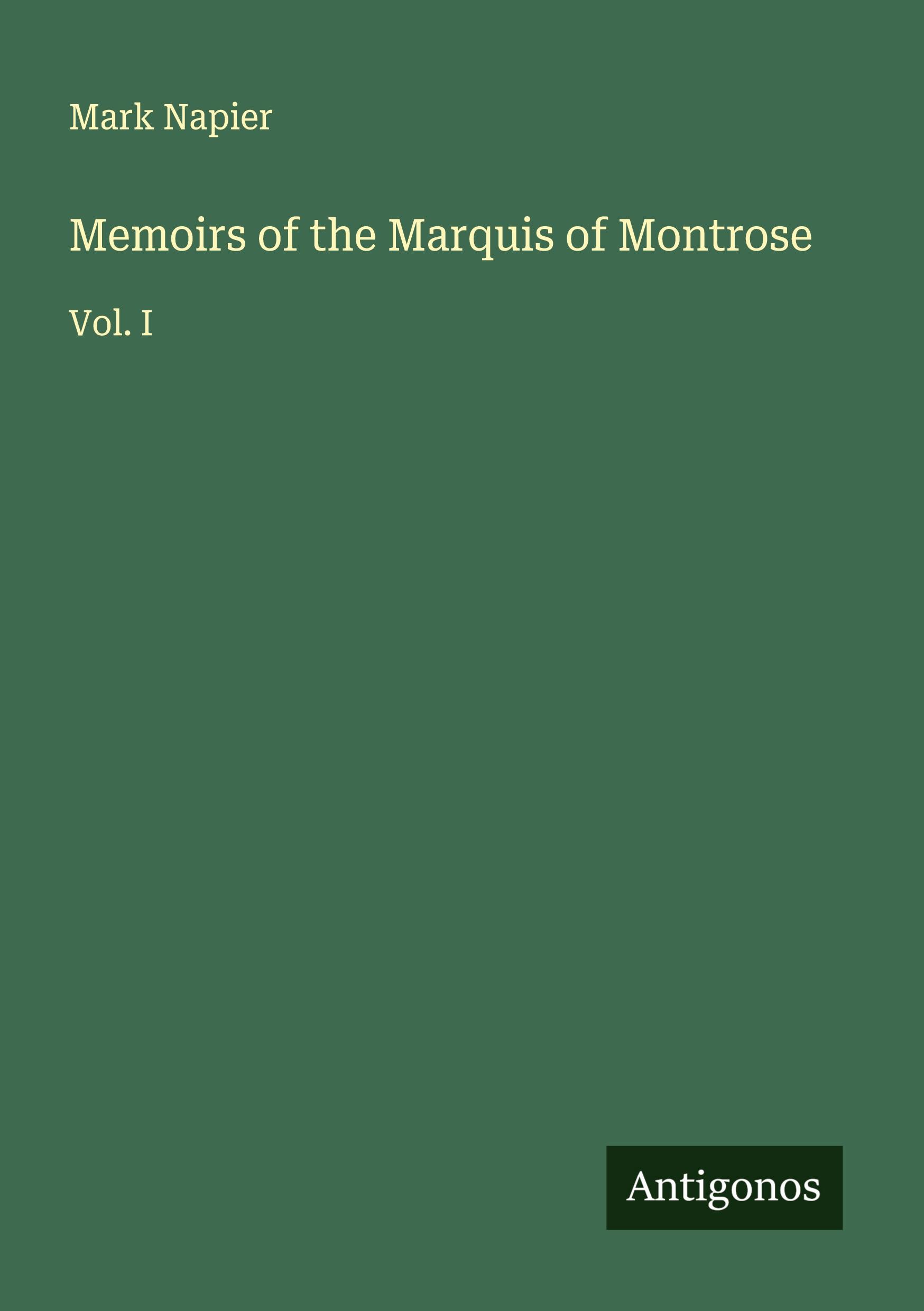 Vorderes Coverbild Memoirs of the Marquis of Montrose