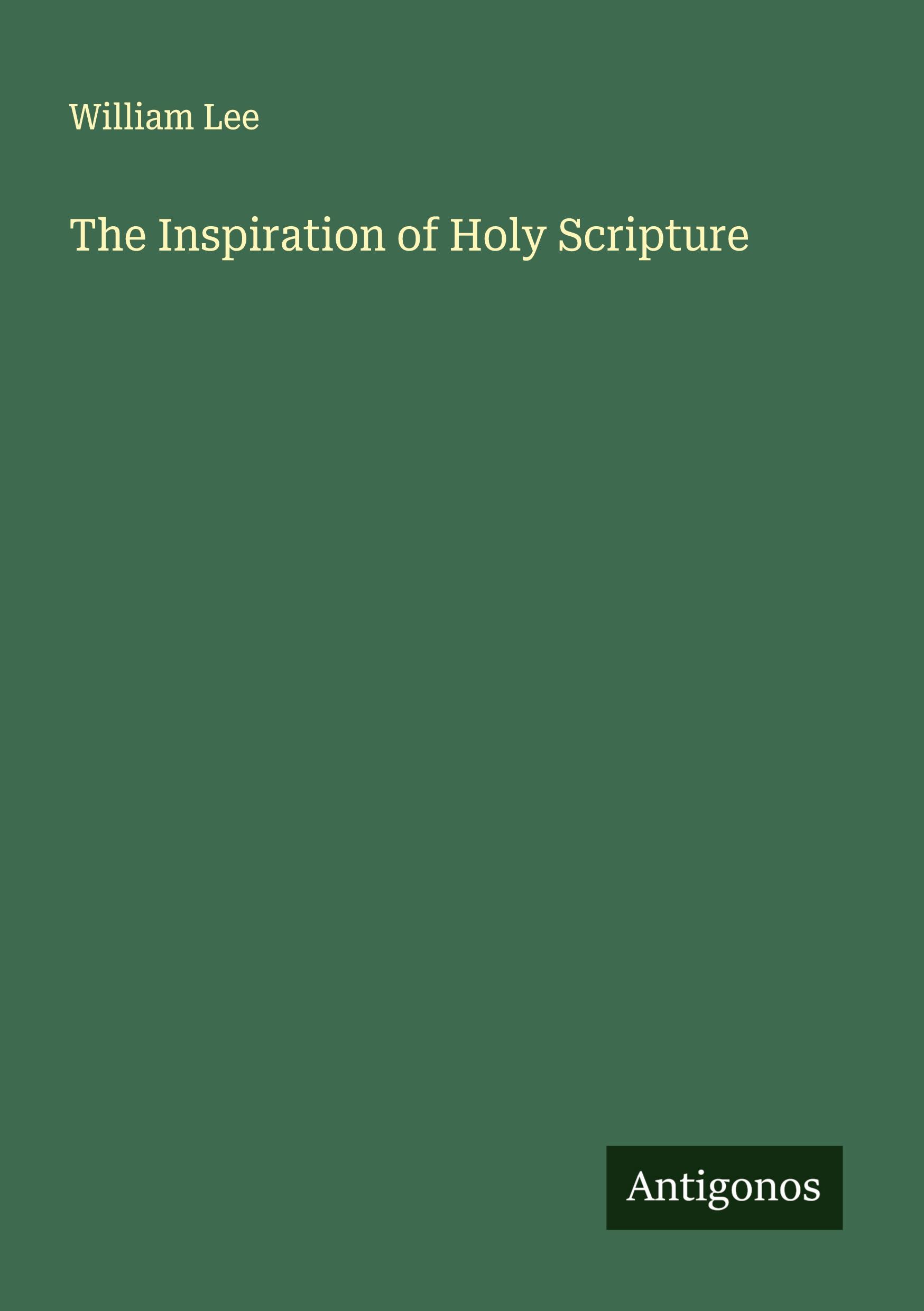 Vorderes Coverbild The Inspiration of Holy Scripture