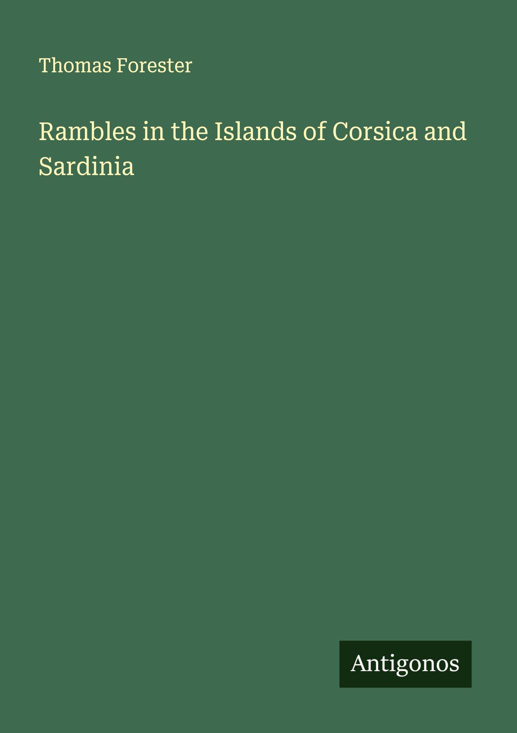 Vorderes Coverbild Rambles in the Islands of Corsica and Sardinia