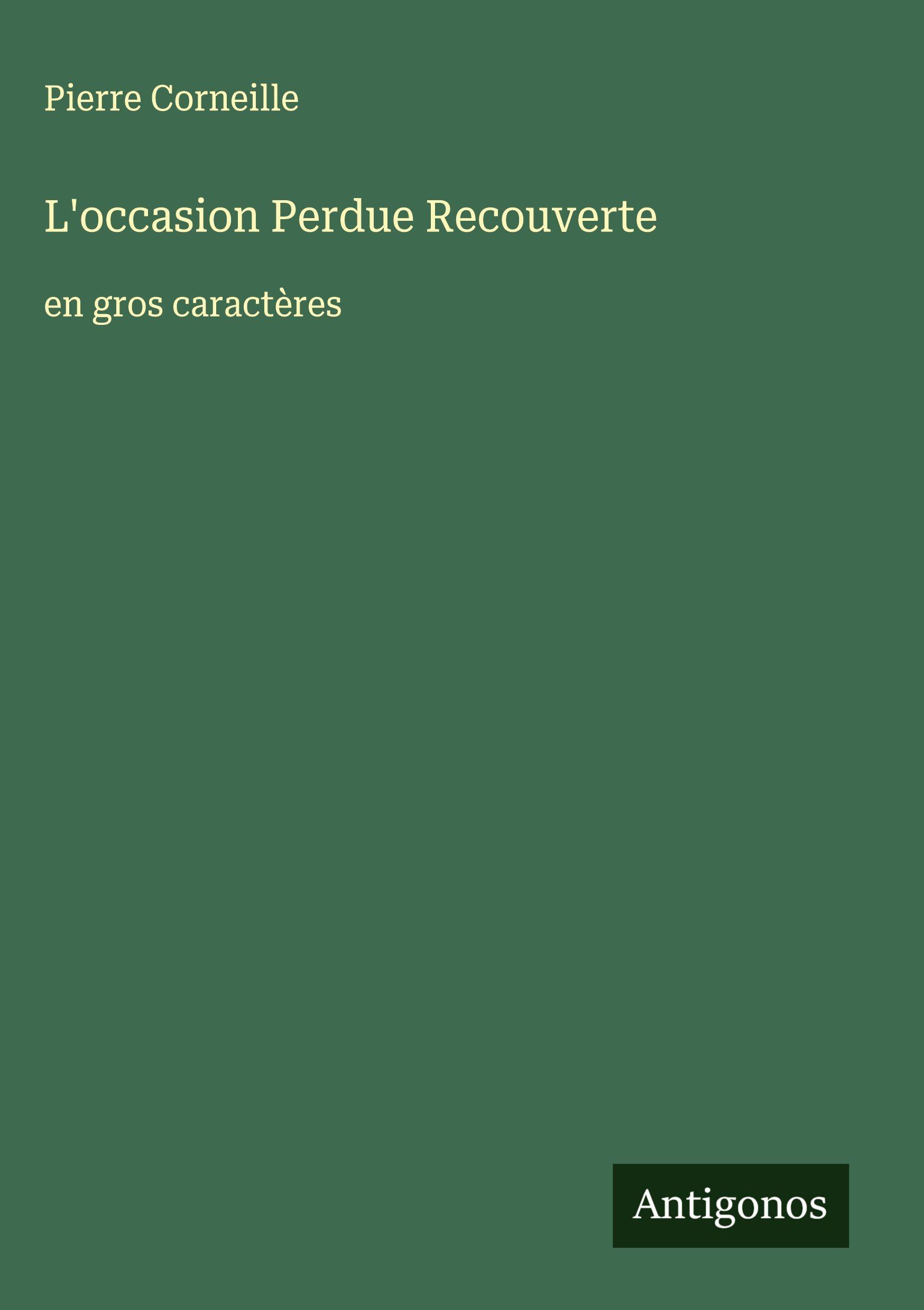 Vorderes Coverbild L'occasion Perdue Recouverte