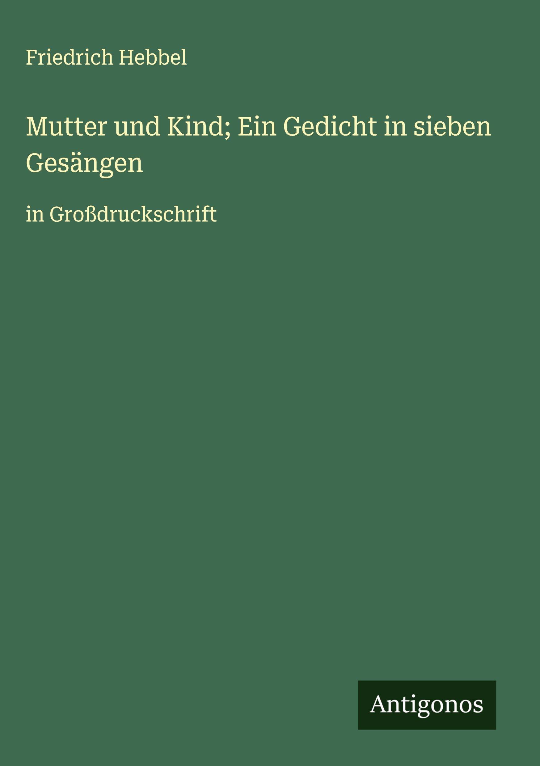 Vorderes Coverbild Mutter und Kind; Ein Gedicht in sieben Gesängen