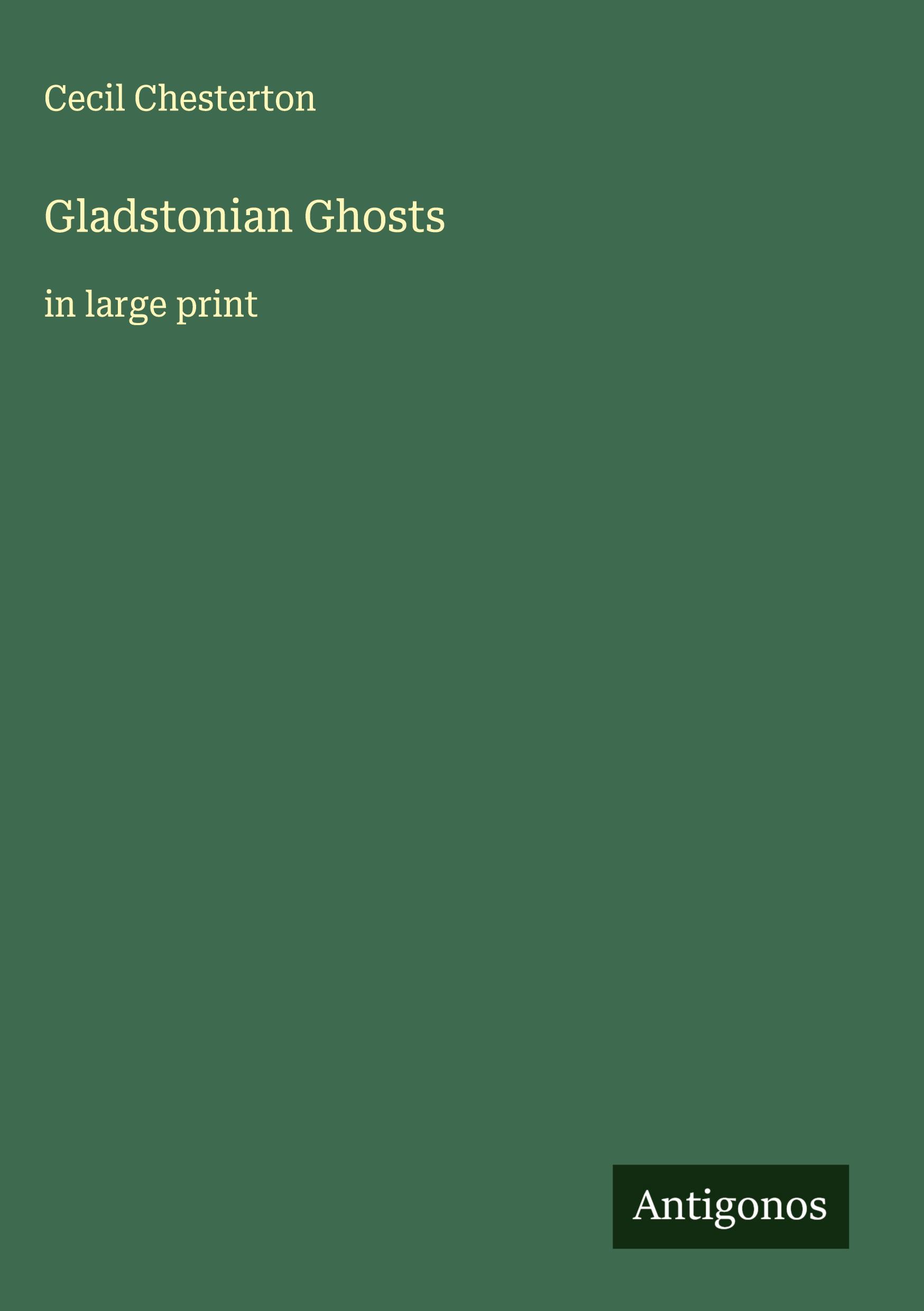 Vorderes Coverbild Gladstonian Ghosts