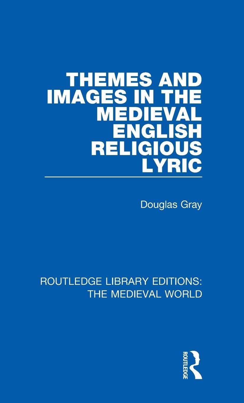 Vorderes Coverbild Themes and Images in the Medieval English Religious Lyric