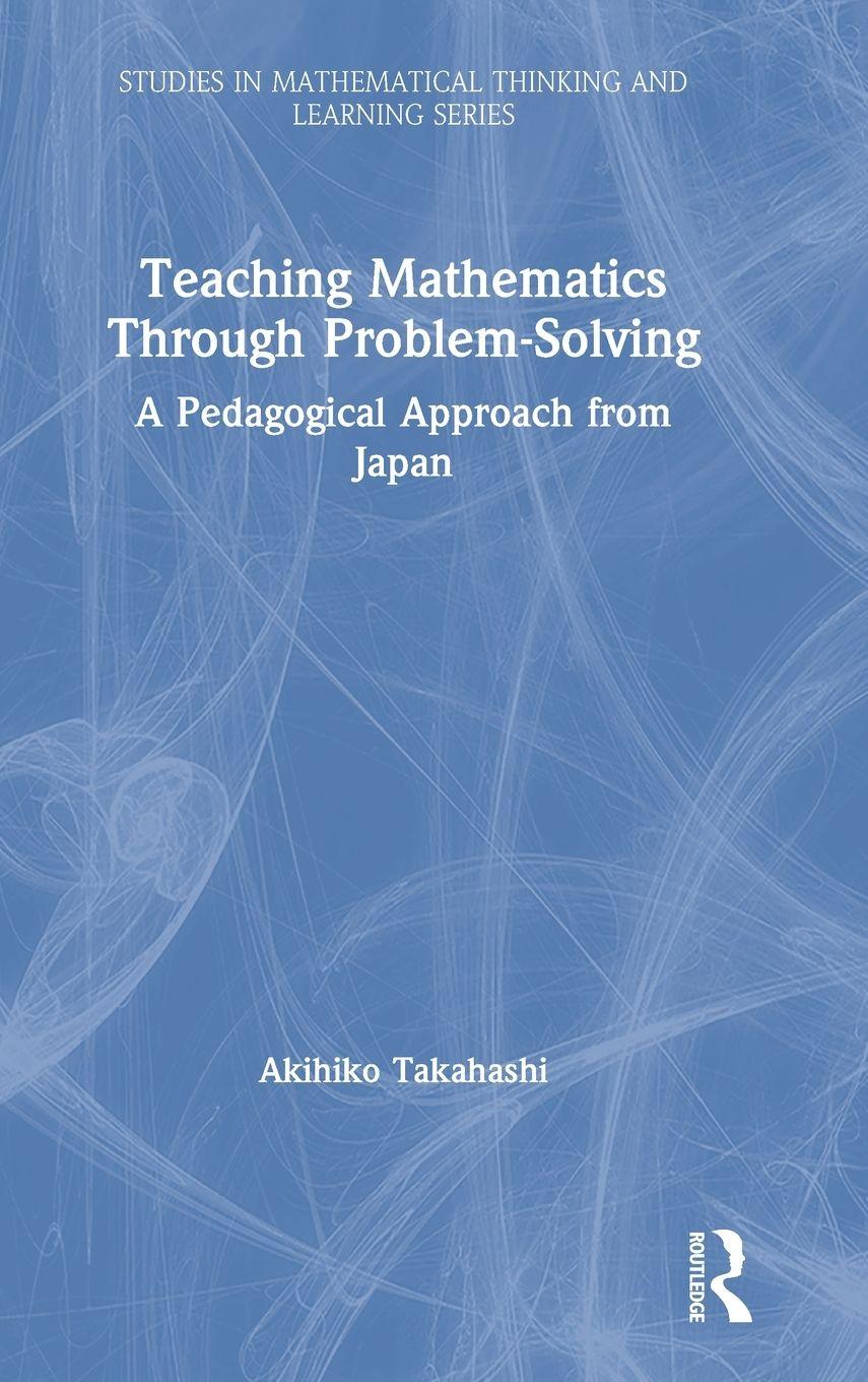 Vorderes Coverbild Teaching Mathematics Through Problem-Solving