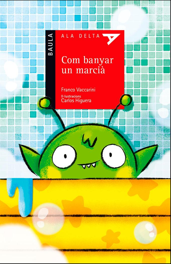 Vorderes Coverbild Com banyar un marcià