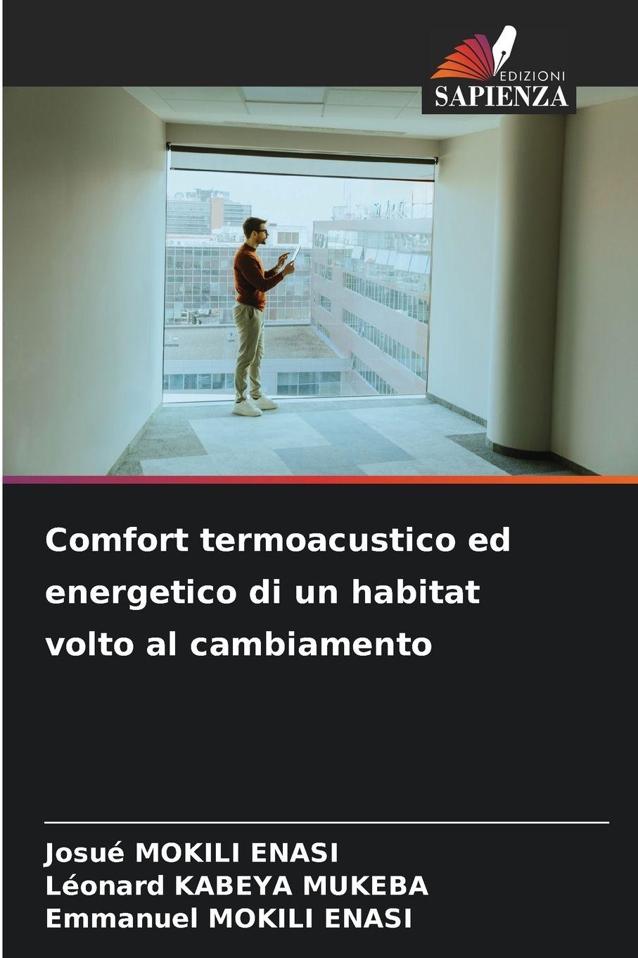 Vorderes Coverbild Comfort termoacustico ed energetico di un habitat volto al cambiamento