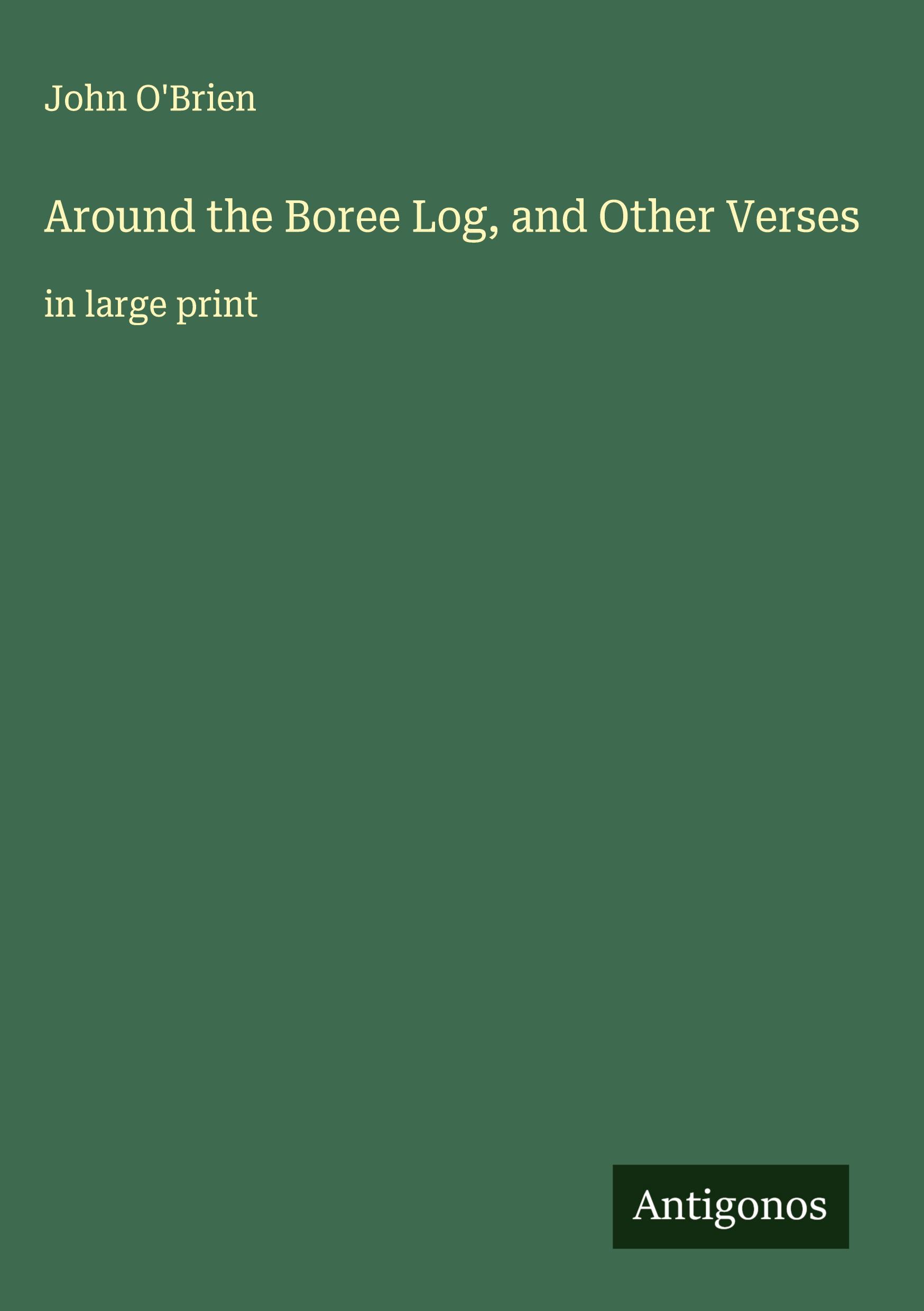 Vorderes Coverbild Around the Boree Log, and Other Verses