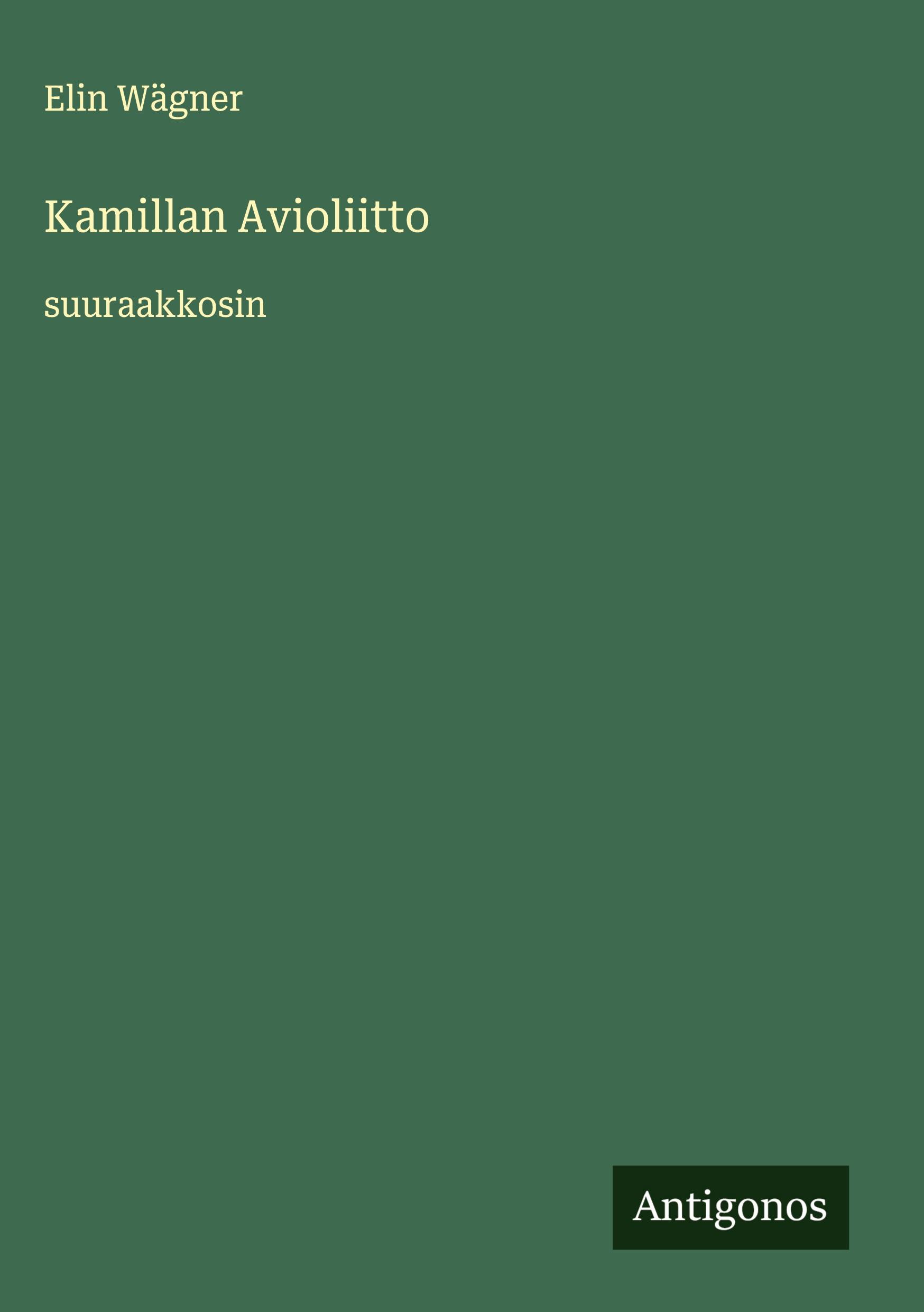 Vorderes Coverbild Kamillan Avioliitto