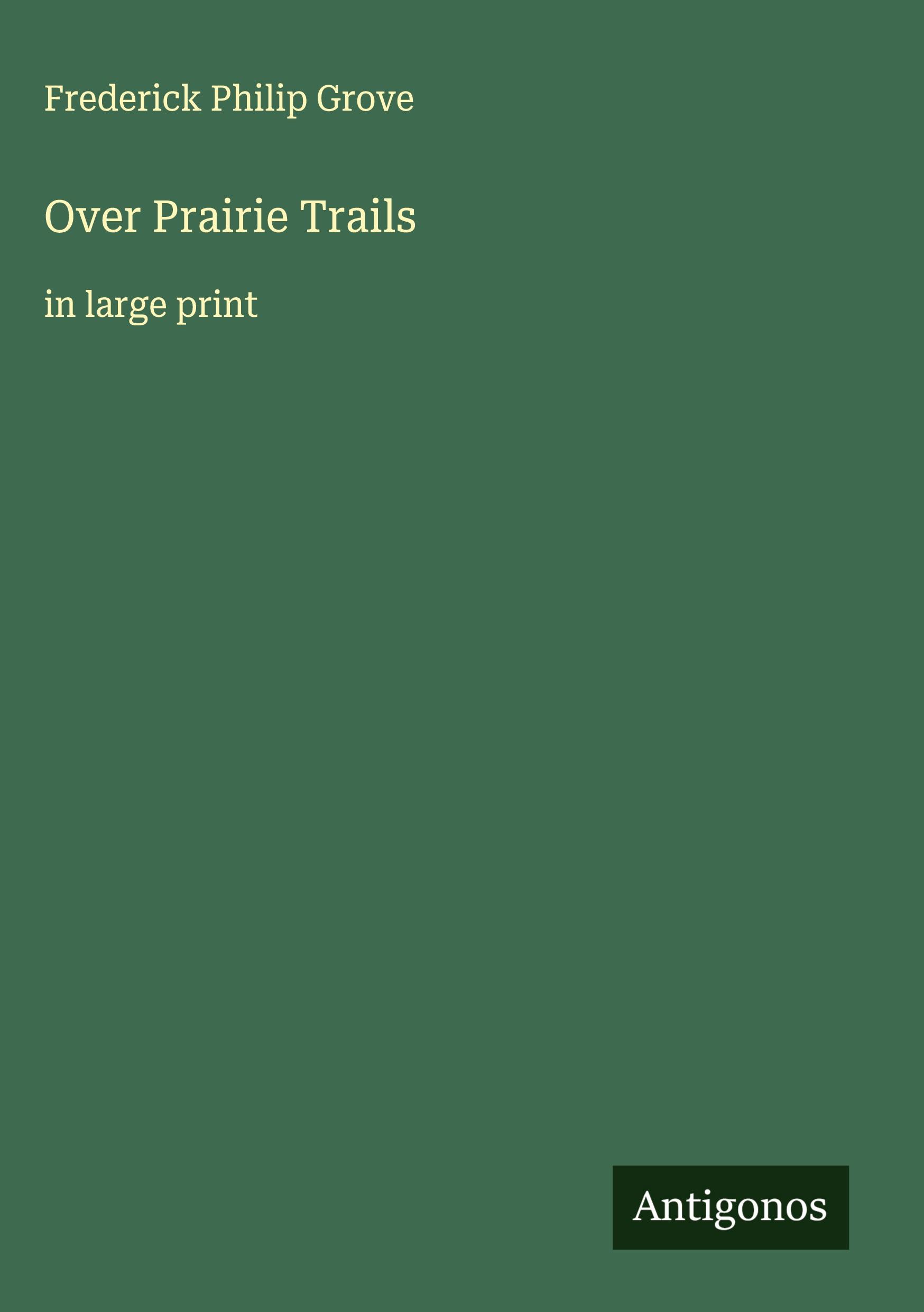 Vorderes Coverbild Over Prairie Trails