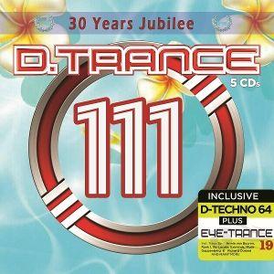 Vorderes Coverbild D.Trance 111 (30 Years Jubilee incl. EYE-Trance 19